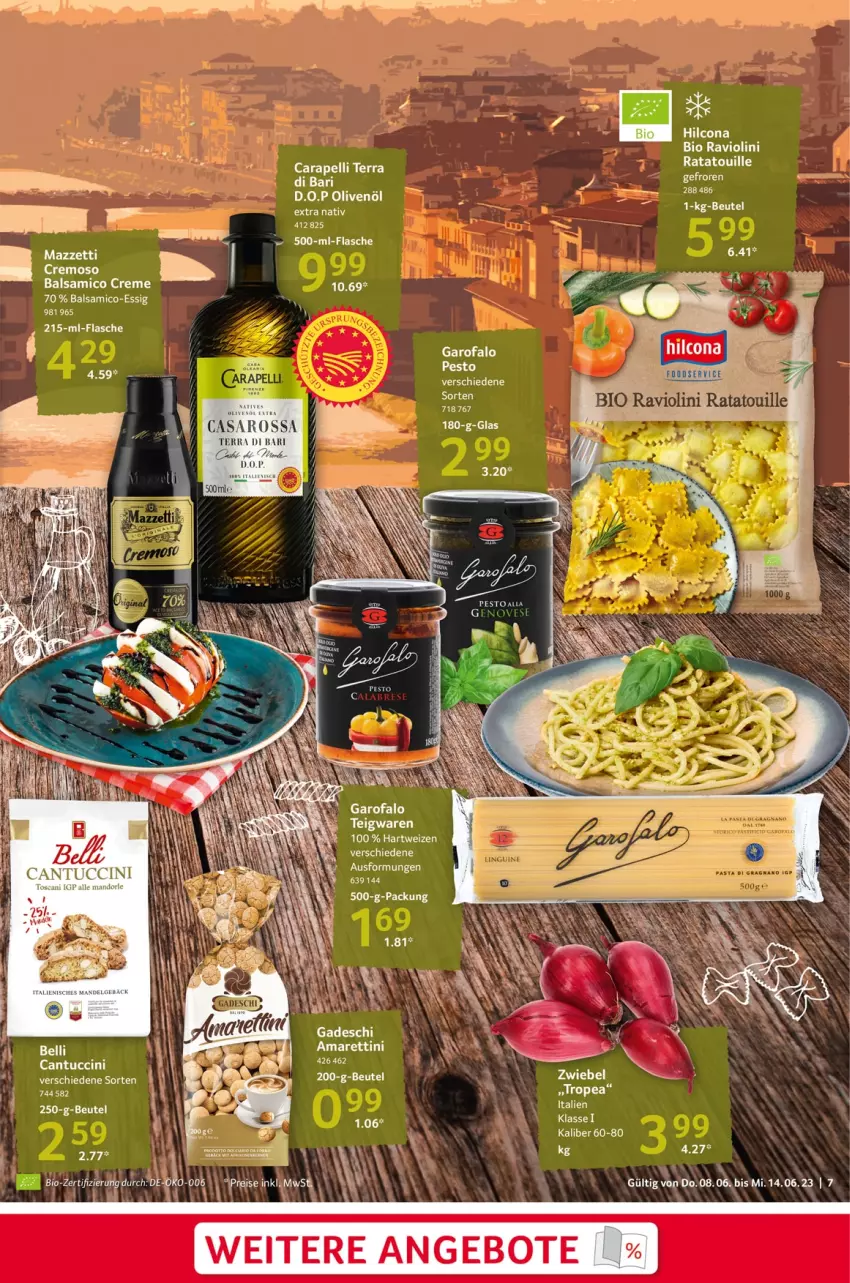 Aktueller Prospekt Selgros - Food - von 08.06 bis 14.06.2023 - strona 7 - produkty: angebot, angebote, balsam, balsamico, beutel, bio, cantuccini, cin, creme, essig, flasche, hartweizen, hilcona, ndk, olive, oliven, olivenöl, pesto, ravioli, teigwaren, Ti, tuc, zwiebel