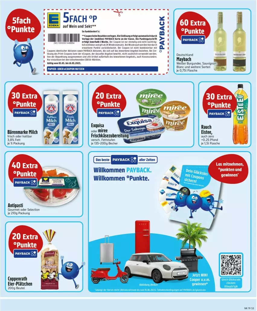 Aktueller Prospekt Edeka - Prospekte - von 05.05 bis 10.05.2025 - strona 5 - produkty: angebot, antipasti, asti, auto, bärenmarke, Becher, beutel, burgunder, coppenrath, coupon, coupons, deka, eier, Elan, exquisa, flasche, frischkäse, Käse, Lätzche, LG, maybach, milch, payback, Rauch, sauvignon, sauvignon blanc, sekt, Ti, tisch, wein