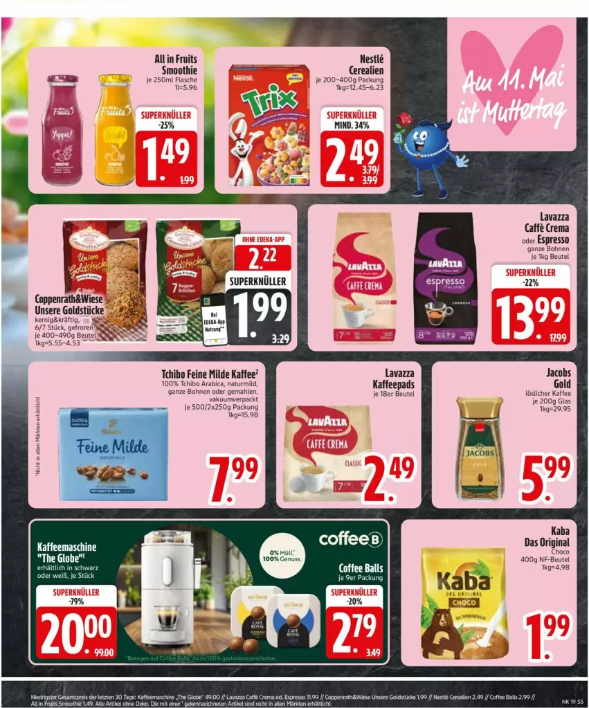 Aktueller Prospekt Edeka - Prospekte - von 05.05 bis 10.05.2025 - strona 7 - produkty: ball, beutel, bier, bohne, bohnen, caffe, cerealien, espresso, flasche, gin, jacobs, kaffee, kaffeemaschine, kaffeepads, lavazza, löslicher kaffee, natur, oder espresso, smoothie, Tchibo, Ti