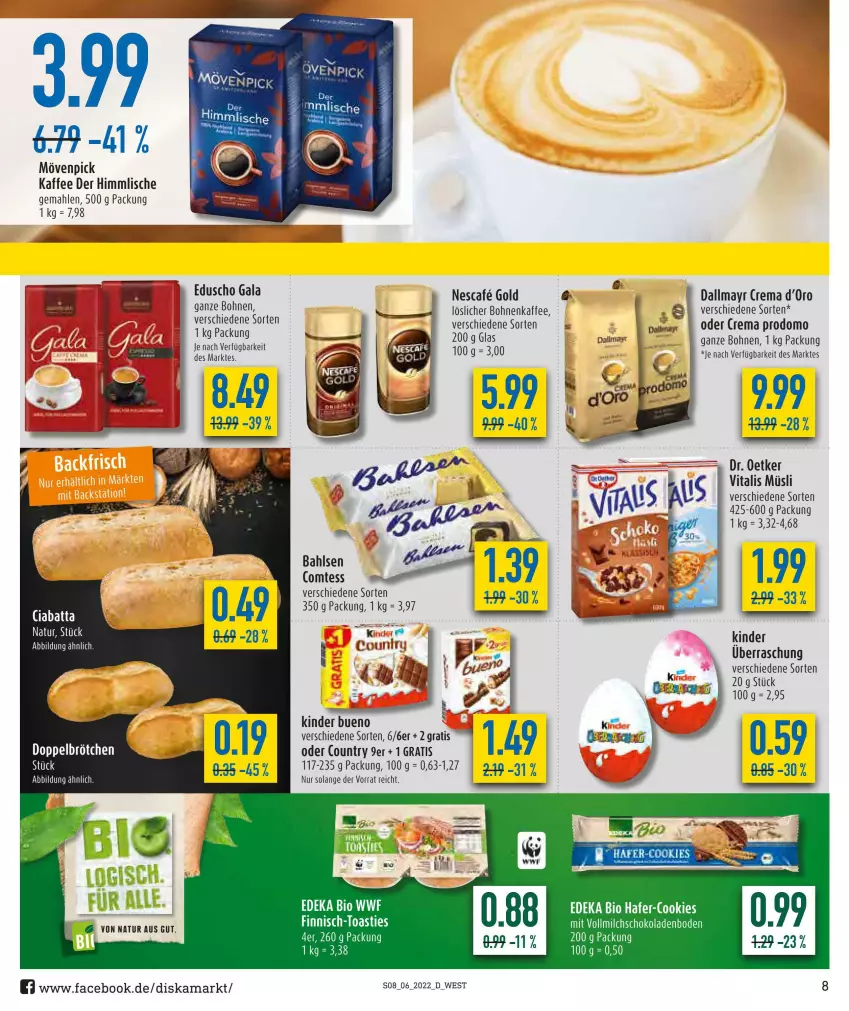 Aktueller Prospekt Diska - Prospekte - von 07.02 bis 12.02.2022 - strona 8 - produkty: asti, bahlsen, ball, bio, bohne, bohnen, bohnenkaffee, brötchen, comtess, cookie, cookies, dallmayr, deka, dr oetker, edeka bio, eduscho, hafer, kaffee, Kinder, kinder bueno, milch, mövenpick, mövenpick kaffee, müsli, natur, nescafe, prodomo, schoko, schokolade, schokoladen, Ti, toast, vita, vitalis, vitalis müsli, vollmilch, Yo