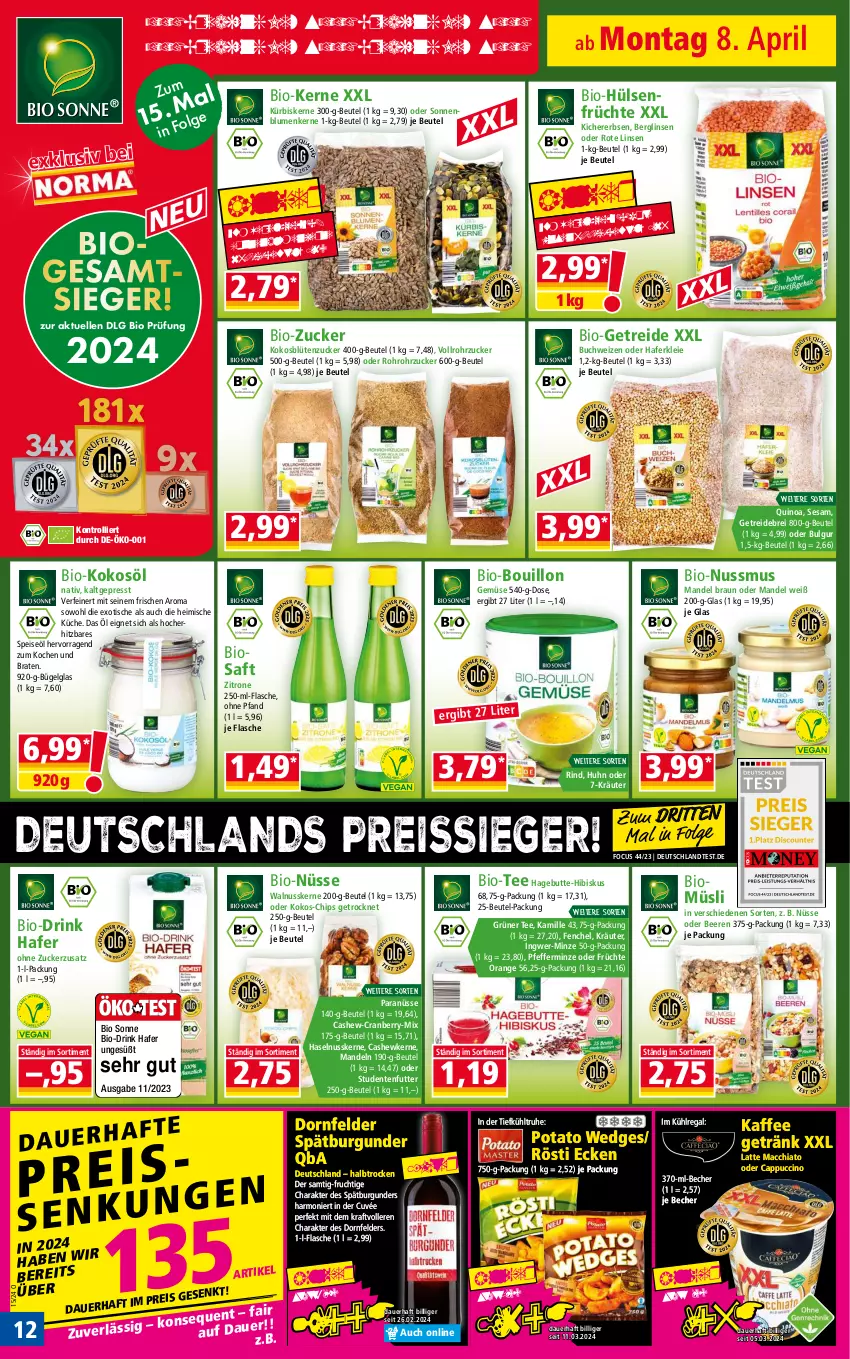 Aktueller Prospekt Norma - Norma - von 08.04 bis 15.04.2024 - strona 12 - produkty: ACC, auer, Becher, beere, beeren, beutel, bio, blume, blumen, Blüte, braten, braun, Brei, buch, bügel, bulgur, burgunder, Cap, cappuccino, Cashew, chia, chips, cin, cranberry, cuvée, dornfelder, drink, eis, elle, ente, erbsen, fenchel, flasche, frucht, früchte, getränk, grüner tee, hafer, haselnuss, hülsenfrüchte, ingwer, kaffee, Kamill, kamille, kichererbsen, kokos, kokosöl, kraft, kräuter, küche, kühlregal, Kürbis, kürbiskerne, latte, latte macchiato, LG, linsen, mac, macchiato, mandel, mandeln, minze, müsli, nuss, oder cappuccino, orange, pfeffer, pfefferminze, pril, quinoa, regal, reis, reiss, rind, rohrzucker, Rote Linsen, saft, senf, sesam, spätburgunder, studentenfutter, tee, Ti, tisch, trolli, walnuss, walnusskerne, wedges, zitrone, zucker