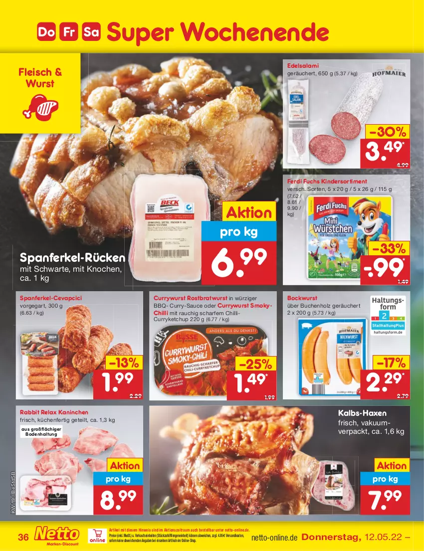 Aktueller Prospekt Netto Marken-Discount - Filial-Angebote - von 09.05 bis 14.05.2022 - strona 36 - produkty: axe, bockwurst, bratwurst, buch, cevapcici, curry, currywurst, Edelsalami, eis, ferdi fuchs, fleisch, Haxe, Holz, ketchup, Kinder, küche, Küchen, ndk, Rauch, reis, rel, rostbratwurst, salami, sauce, Ti, wurst