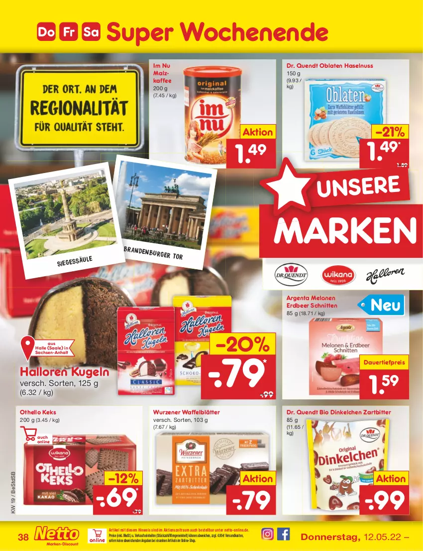 Aktueller Prospekt Netto Marken-Discount - Filial-Angebote - von 09.05 bis 14.05.2022 - strona 38 - produkty: auer, bio, dauertiefpreis, eis, haselnuss, kaffee, keks, Kugel, malz, melone, melonen, ndk, nuss, Oblaten, reis, sac, schnitten, Ti, tiefpreis