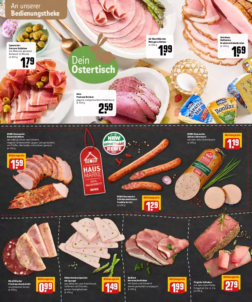 Aktueller Prospekt Rewe - REWE Ihr Kaufpark - von 11.04 bis 16.04.2022 - strona 6 - produkty: aktionspreis, Astra, auer, aufschnitt, Bau, Bauer, braten, eis, filet, fleisch, frankfurter, gewürz, gin, hähnchenbrust, hausmarke, Krustenschinken, leberwurst, meersalz, Mett, mettwurst, pastete, pastrami, pfeffer, pute, Putenfleisch, Rauch, reis, rewe hausmarke, rind, rinder, sahne, salz, schinken, schinkenbraten, schnittlauch, schwein, schweine, schweinefilet, serrano, serrano schinken, spargel, Speck, steinhaus, Ti, wein, weine, wurst