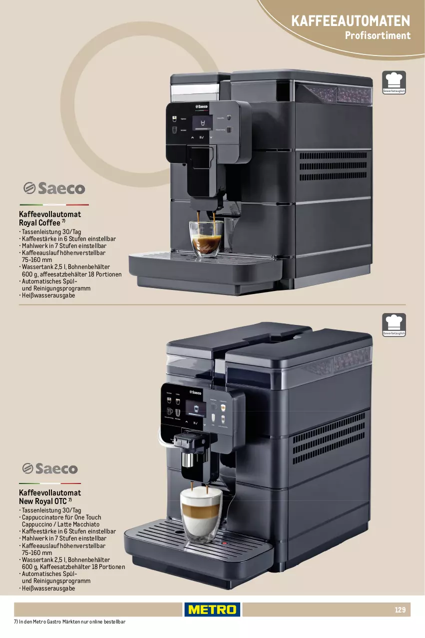 Aktueller Prospekt Metro - Non Food Sortiment - Seite 106 - von 01.10.2025 bis 09.06.2026 - strona 129 - produkty: ACC, auto, Behälter, bohne, bohnen, Cap, cappuccino, chia, cin, eis, isolierkanne, kaffee, kaffeeautomat, kaffeemaschine, kaffeevollautomat, latte, latte macchiato, mac, macchiato, Metro, metro gastro, Reinigung, tasse, Ti, tisch, tomate, tomaten, überhitzungsschutz, wasser, wassertank