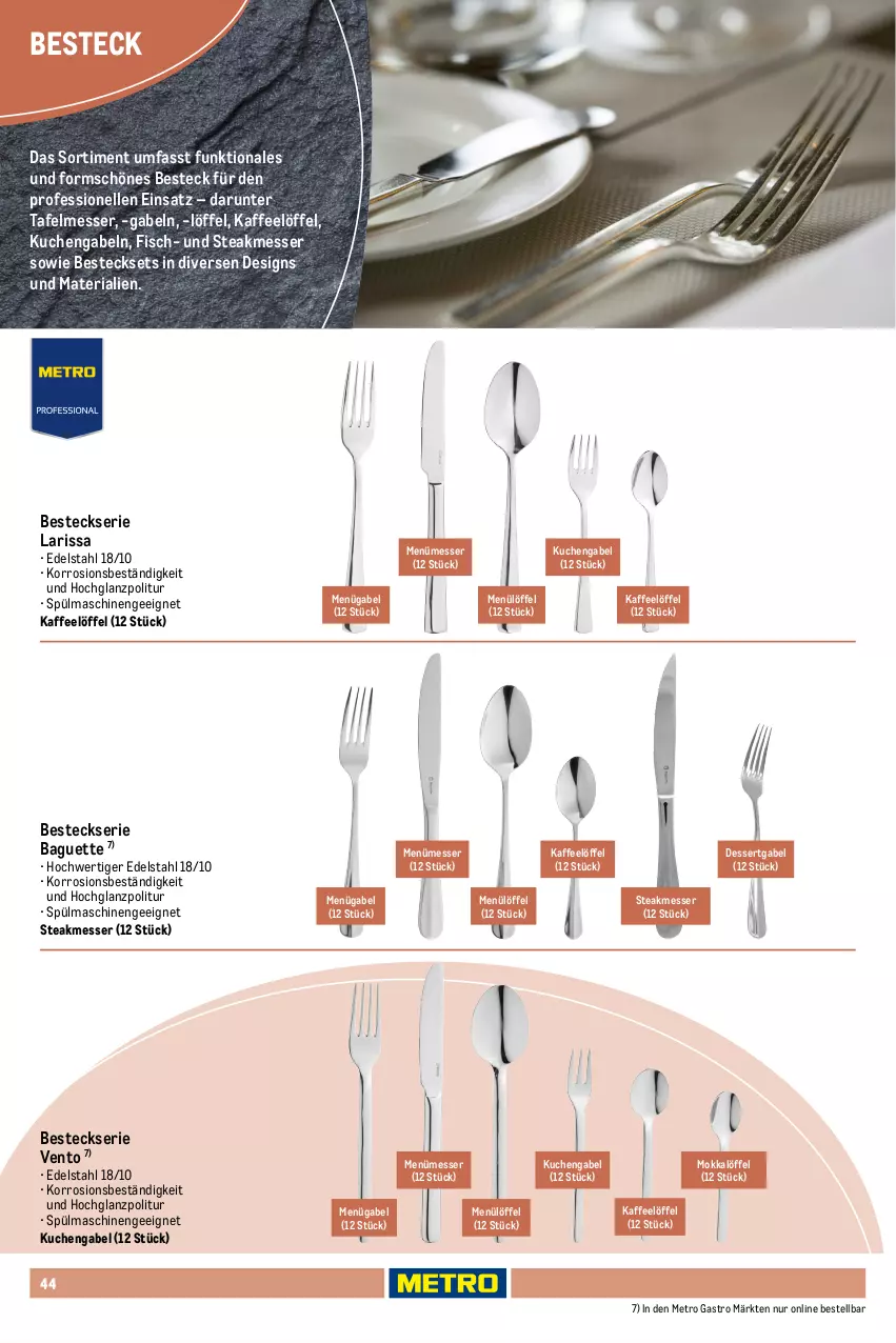 Aktueller Prospekt Metro - Non Food Sortiment - Seite 106 - von 01.10.2025 bis 09.06.2026 - strona 44 - produkty: baguette, besteck, besteckset, dessert, edelstahl, elle, Finish, fisch, gabel, hochglanz, kaffee, kuchen, Löffel, messer, Metro, metro gastro, Ria, spiegel, spülmaschinen, steak, Ti