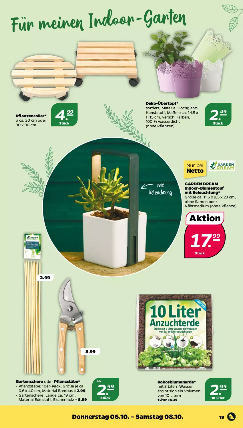 Aktueller Prospekt Netto - Woche 40 - von 04.10 bis 08.10.2022 - strona 19 - produkty: bambus, beleuchtung, blume, blumen, blumenerde, edelstahl, erde, Garten, Gartenschere, hochglanz, Holz, kokos, pflanze, pflanzen, Ria, Roller, Schere, Ti, topf, übertopf, wasser