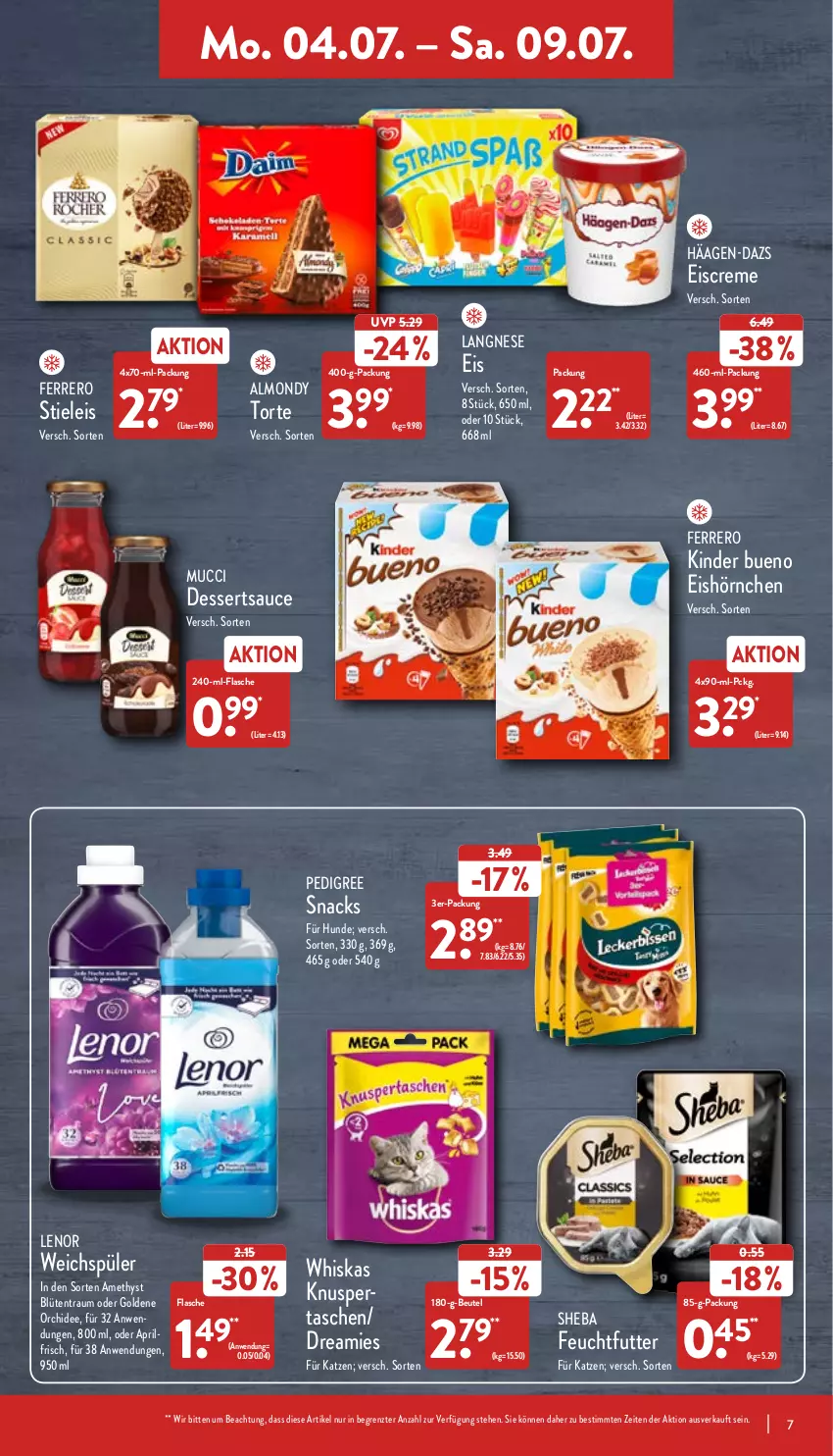 Aktueller Prospekt Aldi Nord - Aldi-Vorschau - von 04.07 bis 09.07.2022 - strona 7 - produkty: beutel, Blüte, creme, dessert, desserts, dessertsauce, dreamies, eis, eiscreme, ferrero, flasche, häagen-dazs, hörnchen, Kinder, kinder bueno, langnese, langnese eis, lenor, lenor weichspüler, orchidee, pedigree, pril, sauce, sheba, snack, snacks, stieleis, Tasche, taschen, Ti, torte, weichspüler, whiskas, ZTE