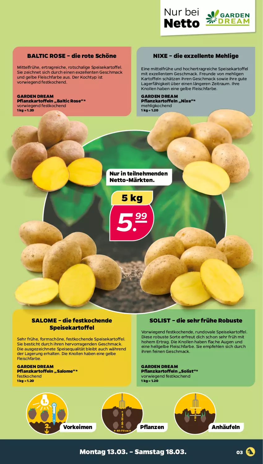 Aktueller Prospekt Netto - Woche 11 - von 13.03 bis 18.03.2023 - strona 3 - produkty: eis, elle, ente, fleisch, kartoffel, kartoffeln, LG, mac, mehl, pflanze, pflanzen, Pflanzkartoffeln, Schal, Ti