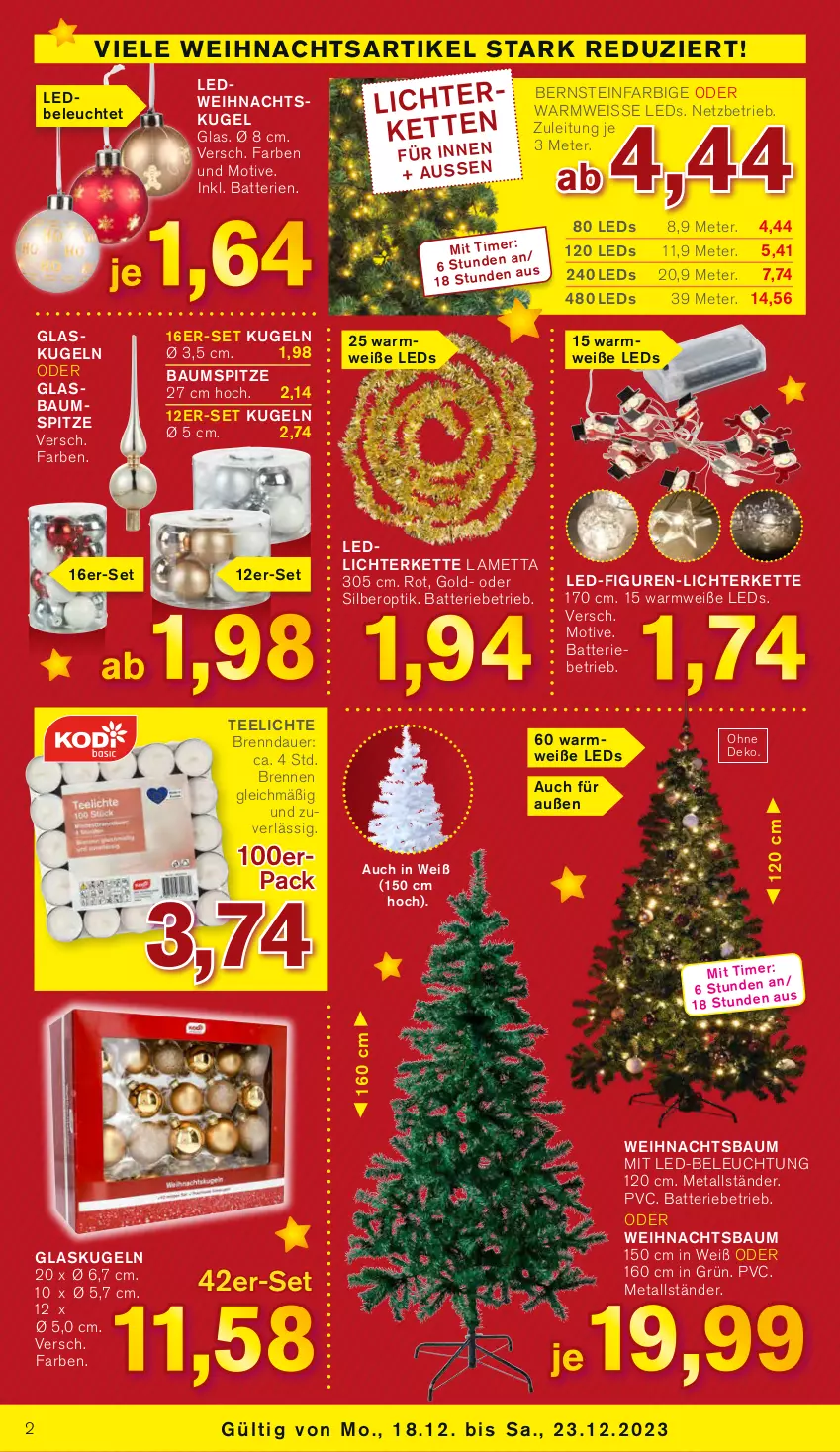 Aktueller Prospekt Kodi - Prospekte - von 18.12 bis 23.12.2023 - strona 2 - produkty: auer, batterie, batterien, Bau, Baumspitze, beleuchtung, eis, Glaskugel, Kette, Kugel, Lametta, led-beleuchtung, leds, Leuchte, lichterkette, Mett, mit led-beleuchtung, tee, Teelicht, teelichte, Ti, Weihnachtsbaum