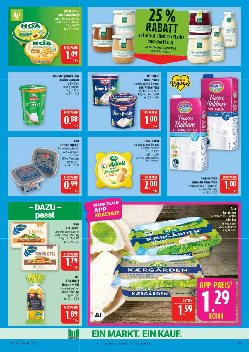 Aktueller Prospekt Marktkauf - Prospekt - von 23.08 bis 29.08.2026 - strona 19 - produkty: allioli, Becher, bio, chovi, creme, Dr. Oetker, eis, elle, haltbare milch, malz, milch, reis, sac, salz, sandwich, Schmalz, schmand, schnitten, schwein, schweine, Ti, wasa, wein, weine, ZTE, Zum Dorfkrug
