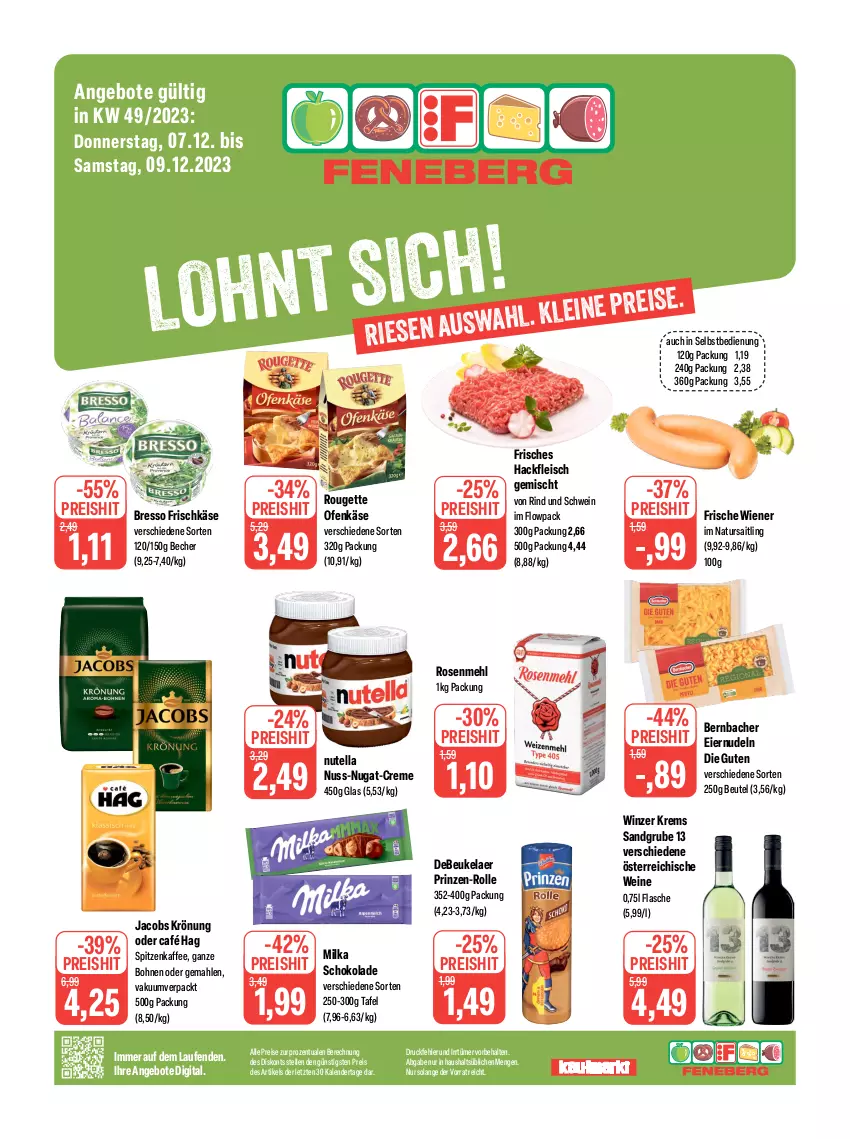 Aktueller Prospekt Feneberg - Prospekte - von 07.12 bis 09.12.2023 - strona 1 - produkty: angebot, angebote, Becher, bernbacher, beutel, bohne, bohnen, bresso, creme, debeukelaer, eier, eiernudeln, eis, elle, flasche, fleisch, frischkäse, hackfleisch, hackfleisch gemischt, jacobs, jacobs krönung, kaffee, Käse, Laufen, mehl, milka, milka schokolade, natur, nudel, nudeln, nuss, nuss-nugat-creme, nutella, Ofen, Ofenkäse, reis, rind, rosen, Rosenmehl, rouge, rougette, schoko, schokolade, schwein, Ti, wein, weine, wiener, ZTE