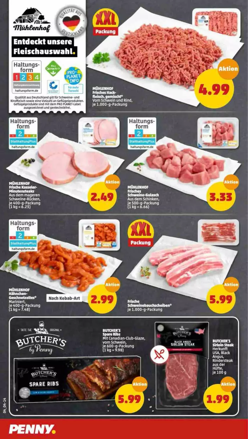 Aktueller Prospekt Penny - Prospekte - von 28.03 bis 02.04.2022 - strona 4 - produkty: Bau, bauchscheiben, eis, ente, fleisch, Geflügel, geflügelprodukte sind mit dem, gulasch, kasseler, rind, rinder, Rindersteak, rindfleisch, schinken, schwein, schwein und rind, schweine, Schweinebauch, schweinebauchscheiben, spare ribs, steak, Ti, vom schwein und rind, wein, weine