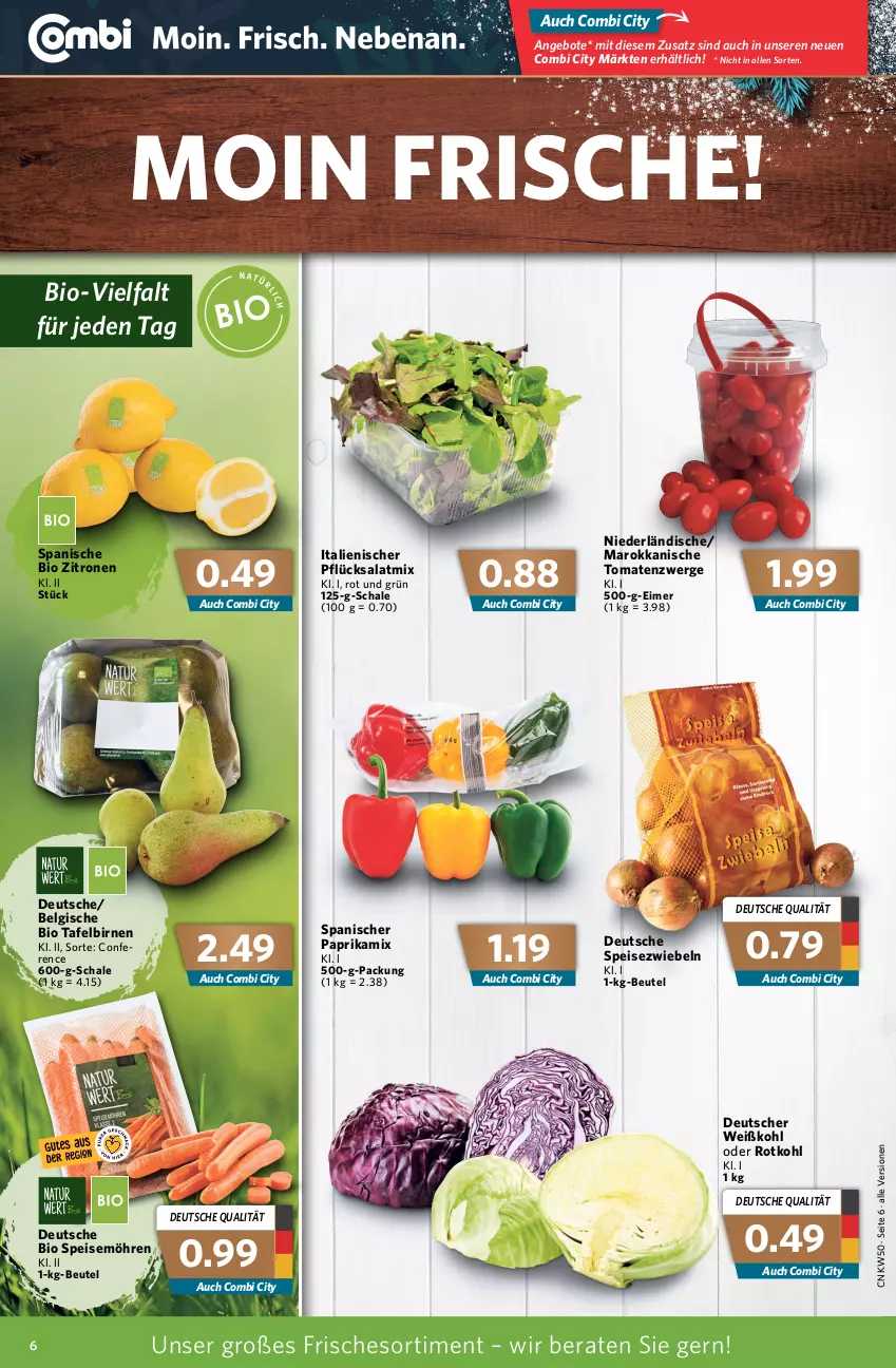 Aktueller Prospekt Combi - Prospekte - von 13.12 bis 18.12.2021 - strona 6 - produkty: angebot, angebote, beutel, bio, Birnen, eimer, eis, LG, möhren, paprika, rotkohl, salat, Salatmix, Schal, Schale, speisemöhren, Speisezwiebeln, tafelbirnen, Ti, tomate, tomaten, Weißkohl, zitrone, zitronen, zwiebel, zwiebeln