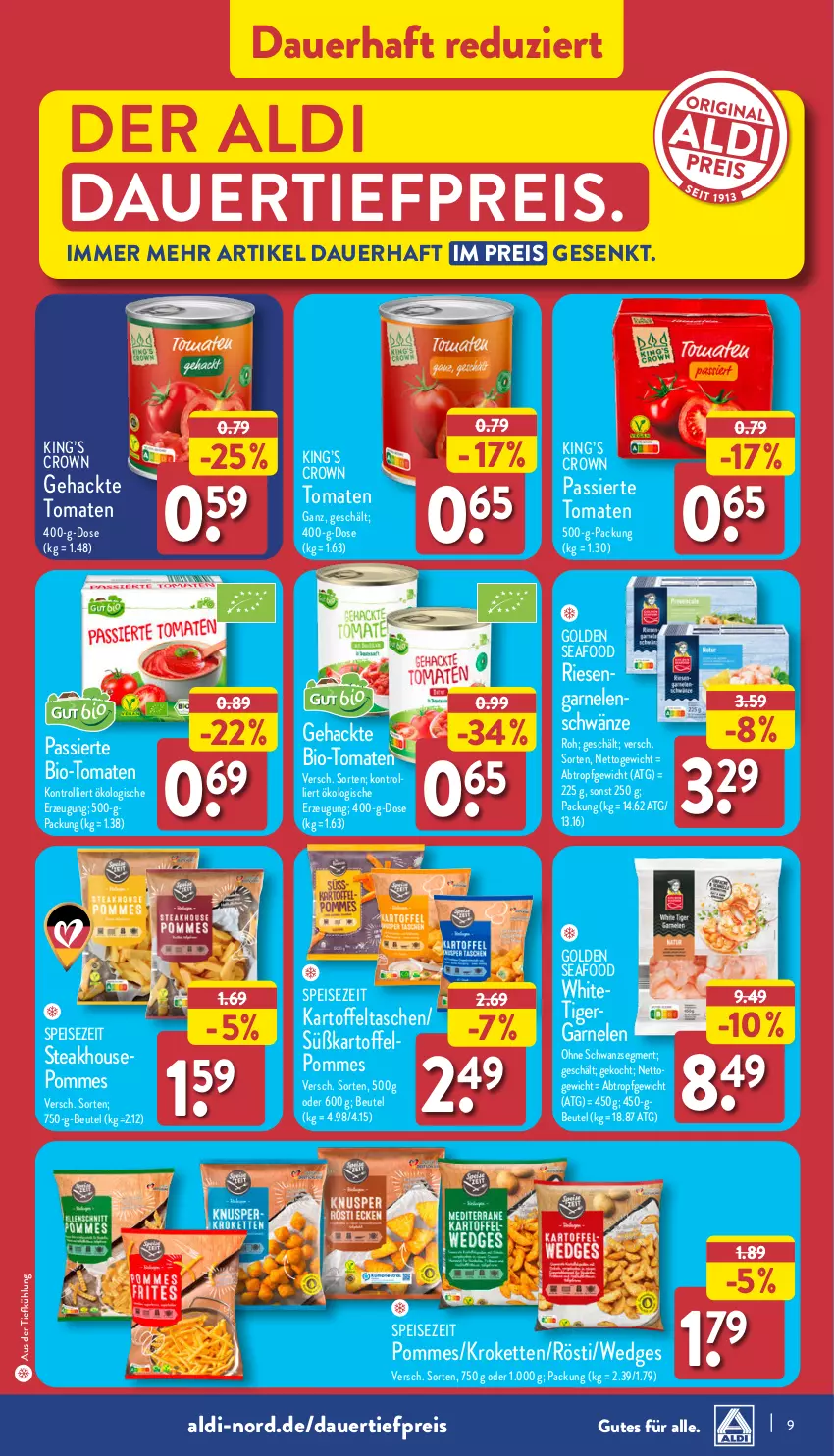 Aktueller Prospekt Aldi Nord - Von Montag - von 28.10 bis 02.11.2024 - strona 9 - produkty: aldi, auer, aus der tiefkühlung, beutel, bio, dauertiefpreis, eis, garnelen, kartoffel, Kartoffeltaschen, Kette, Kroketten, pommes, reis, riesengarnelen, steak, Tasche, taschen, Ti, tiefpreis, tomate, tomaten, trolli, wedges