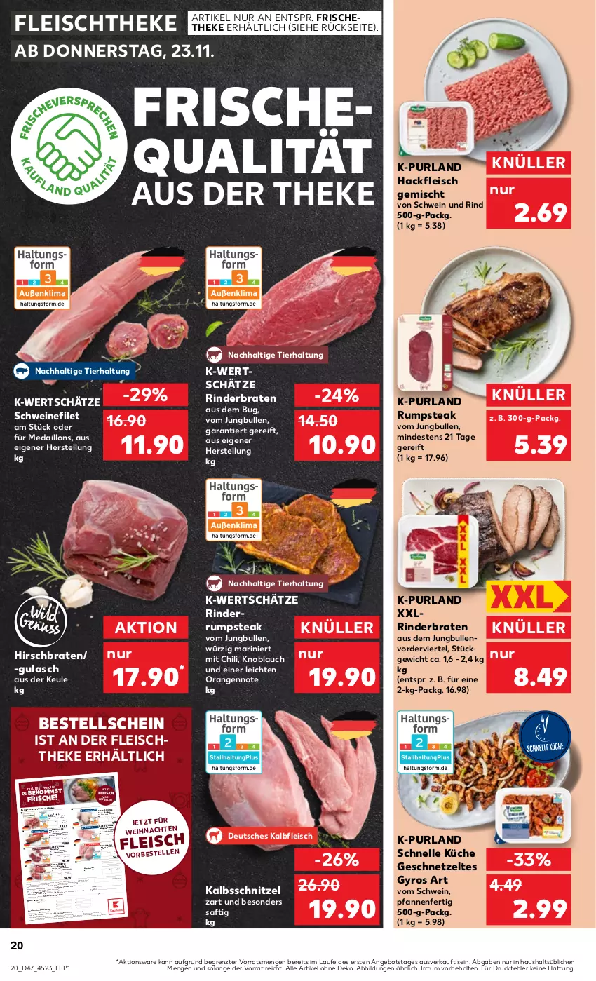 Aktueller Prospekt Kaufland - Prospekt - von 23.11 bis 29.11.2023 - strona 20 - produkty: angebot, angebote, beef, beko, braten, chili, eis, elle, erde, filet, fleisch, Fondue, geschnetzeltes, gewürz, gulasch, gyros, hackfleisch, hackfleisch gemischt, jungbullen, Kalbfleisch, kalbsschnitzel, knoblauch, krustenbraten, küche, LG, medaillons, mit zwiebeln, nuss, orange, orangen, pfanne, pfannen, purland, reis, rind, rinder, rinderbraten, rinderfilet, roastbeef, rum, rumpsteak, saft, schnitzel, schwein, schwein und rind, schweine, schweinefilet, schweinenacken, schweinerücken, Speck, steak, telefon, Ti, uhr, vom schweinenacken, wein, weine, Zelt, ZTE, zwiebel, zwiebeln