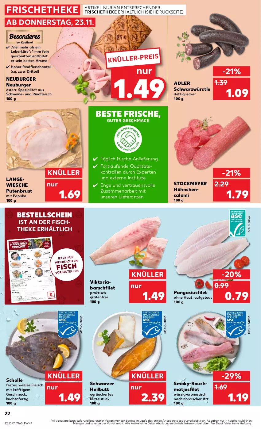 Aktueller Prospekt Kaufland - Prospekt - von 23.11 bis 29.11.2023 - strona 22 - produkty: aktionspreis, angebot, beko, burger, butter, eis, elle, erde, filet, fisch, fische, fischtheke, fleisch, Flusskrebssalat, forelle, garnelen, Käse, Krebs, küche, Küchen, lachs, Laufen, leberkäs, leberkäse, LG, mac, Makrele, matjes, Matjesfilet, mit paprika, Neuburger, Pangasius, paprika, pute, putenbrust, Rauch, reis, rel, Ria, riesengarnelen, rind, rindfleisch, Rotbarsch, rotbarschfilet, salami, salat, Schal, Schale, schnitten, scholl, schwein, schweine, Spezi, stockmeyer, telefon, Ti, tisch, uhr, wein, weine, ZTE