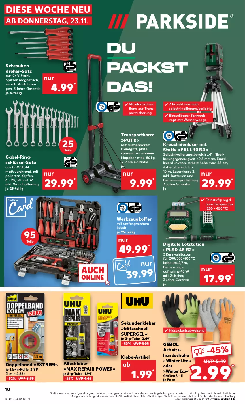 Aktueller Prospekt Kaufland - Prospekt - von 23.11 bis 29.11.2023 - strona 40 - produkty: angebot, angebote, asti, batterie, batterien, eis, gabel, handschuhe, kleber, koffer, ring, schrauben, Schraubendreher, schuhe, Sport, Ti, tisch, transportkarre, Waage, wandhalterung, wasser, werkzeug, ZTE