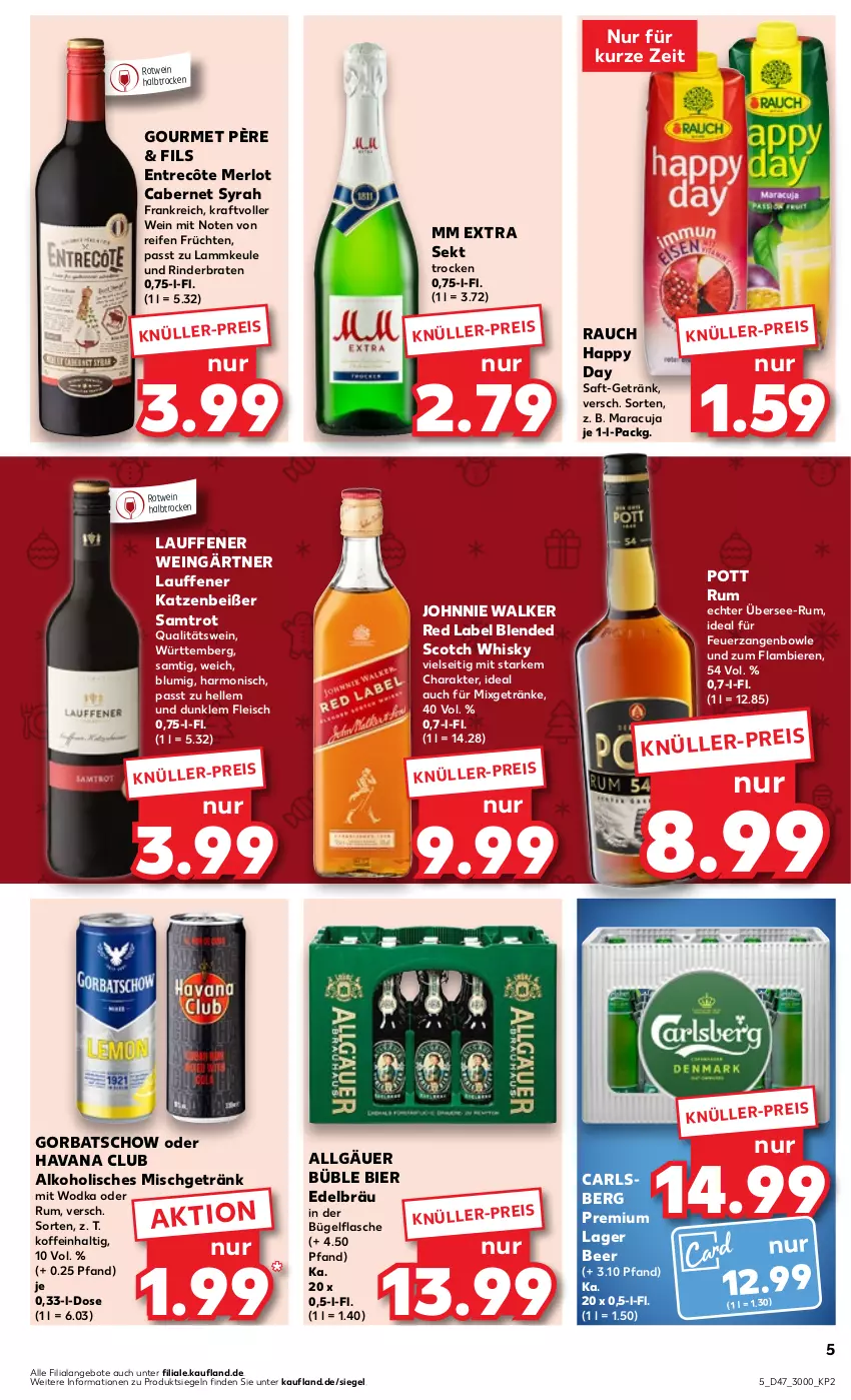 Aktueller Prospekt Kaufland - Prospekt - von 23.11 bis 29.11.2023 - strona 5 - produkty: alkohol, angebot, angebote, bier, Biere, blended scotch, blended scotch whisky, bowle, braten, bügel, bügelflasche, cabernet, carlsberg, eis, elle, entrecôte, flasche, fleisch, früchte, früchten, getränk, getränke, Gorbatschow, Happy Day, Havana Club, johnnie walker, kraft, lamm, lammkeule, LG, maracuja, merl, merlot, Mixgetränk, mm extra, qualitätswein, Rauch, reifen, rind, rinder, rinderbraten, rotwein, rum, saft, scotch, scotch whisky, sekt, Ti, wein, whisky, wodka, Zangen