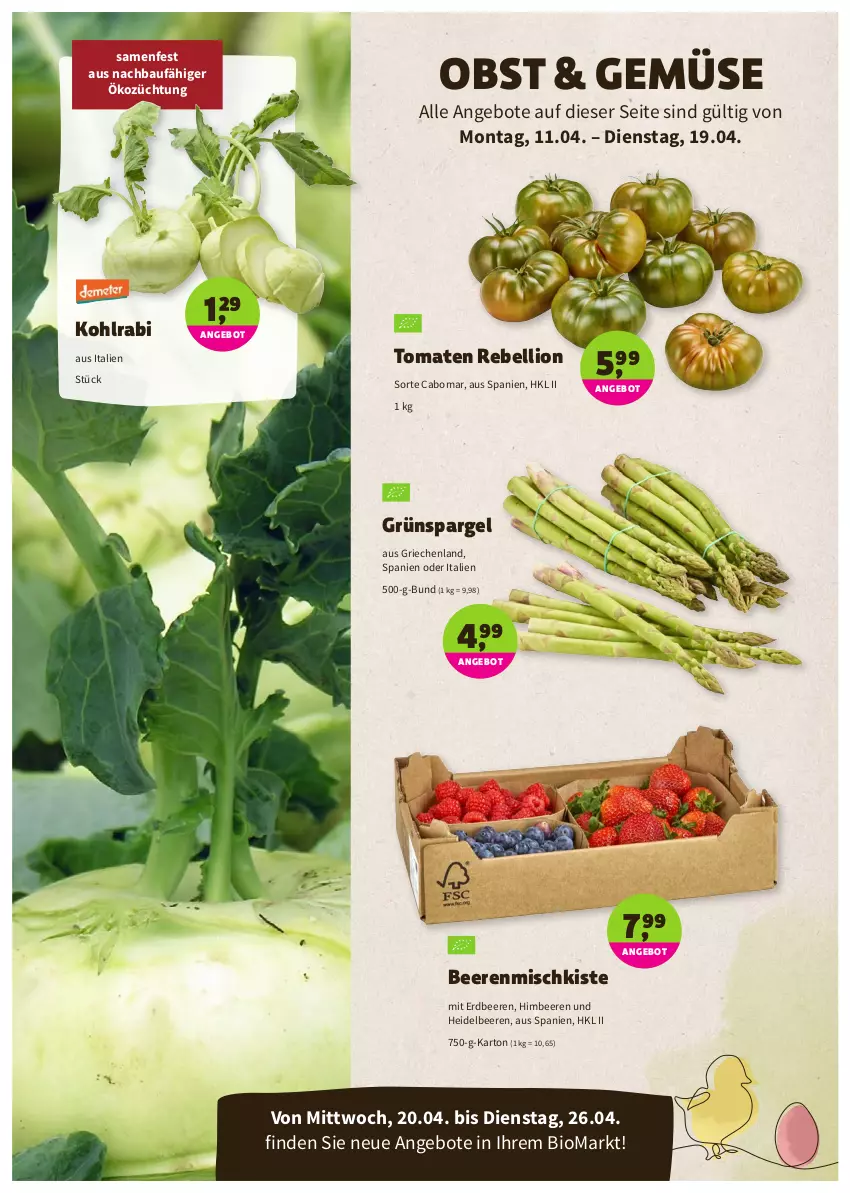 Aktueller Prospekt Denns Biomarkt - Prospekte - von 11.04 bis 26.04.2022 - strona 2 - produkty: angebot, angebote, Bau, beere, beeren, bio, erdbeere, erdbeeren, heidelbeere, heidelbeeren, himbeer, himbeere, himbeeren, kohlrabi, lion, obst, rebell, spargel, Ti, tomate, tomaten