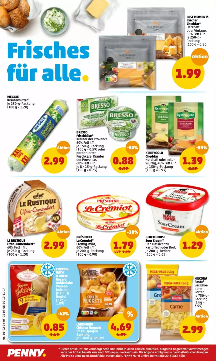 Aktueller Prospekt Penny - Prospekte - von 27.12.2022 bis 01.01.2023 - strona 6 - produkty: Becher, bresso, brot, brötchen, butter, camembert, cheddar, eis, frischkäse, hilcona, je 250-g-packung, kartoffel, kartoffeln, Käse, kerrygold, kräuter, kräuterbutter, Le Rustique, meggle, Ofen, pasta, reis, Ti, ZTE