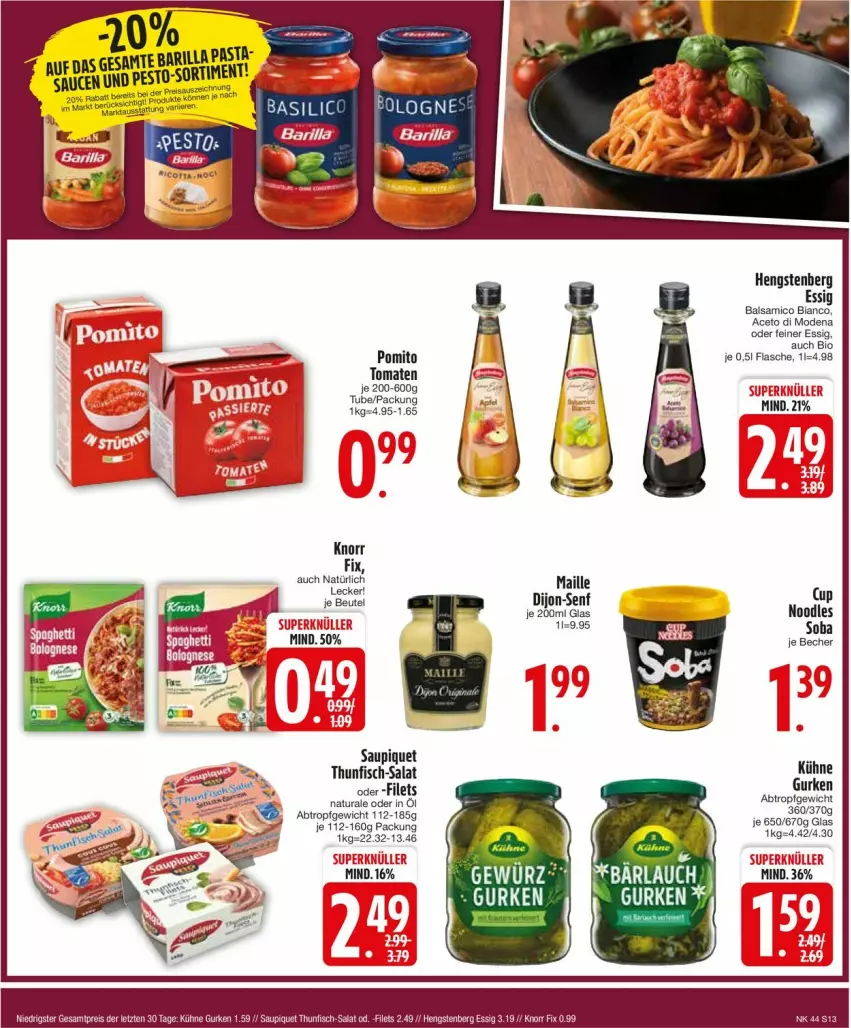 Aktueller Prospekt Edeka - Prospekte - von 28.10 bis 02.11.2024 - strona 15 - produkty: aceto, balsam, balsamico, balsamico bianco, barilla, bio, dijon-senf, eis, essig, filet, filets, fisch, flasche, gurke, gurken, hengstenberg, knorr, Kühne, Mode, natur, natura, pasta, reis, salat, saupiquet, senf, thunfisch, Ti