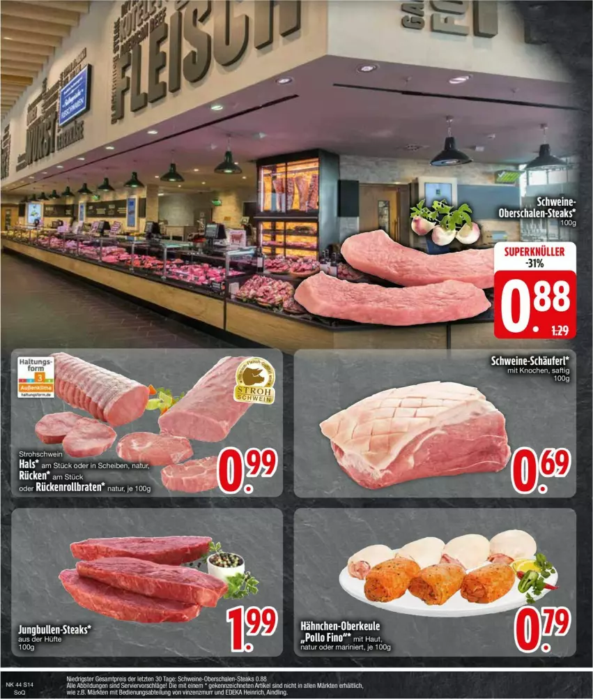 Aktueller Prospekt Edeka - Prospekte - von 28.10 bis 02.11.2024 - strona 16 - produkty: Abtei, bio, deka, eis, Pollo Fino, reis, saft, Schal, Schale, schwein, schweine, steak, steaks, Ti, wein, weine, ZTE