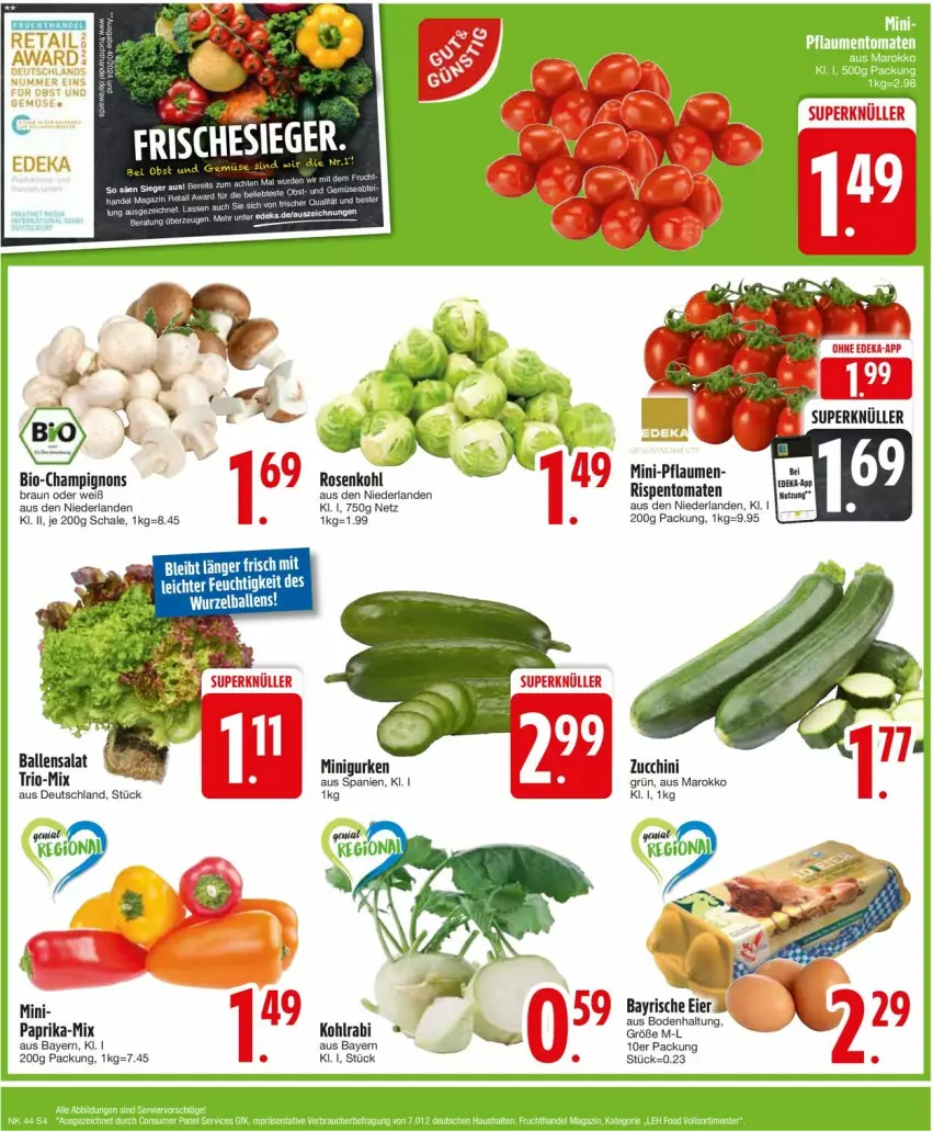 Aktueller Prospekt Edeka - Prospekte - von 28.10 bis 02.11.2024 - strona 6 - produkty: ball, bio, braun, champignon, champignons, deka, gurke, gurken, kohlrabi, paprika, pflaume, pflaumen, rispentomaten, rosen, Rosenkohl, Schal, Schale, tomate, tomaten, zucchini