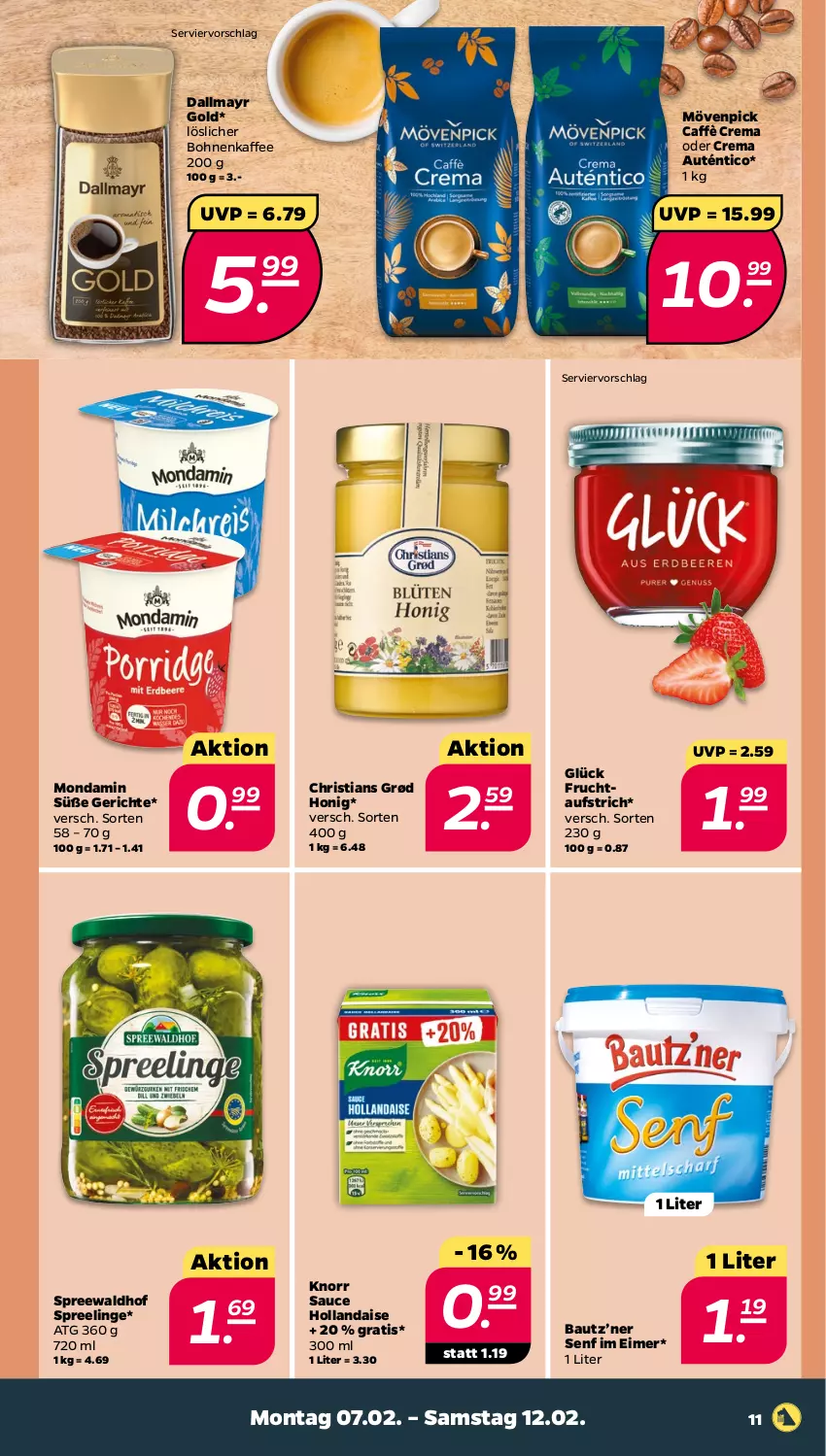 Aktueller Prospekt Netto - Angebote ab Montag - von 07.02 bis 12.02.2022 - strona 11 - produkty: aufstrich, Bau, bohne, bohnen, bohnenkaffee, caffè crema, dallmayr, dallmayr gold, eimer, frucht, hollandaise, honig, kaffee, knorr, löslicher bohnenkaffee, mondamin, mövenpick, sauce, sauce hollandaise, senf, spreewaldhof, Ti