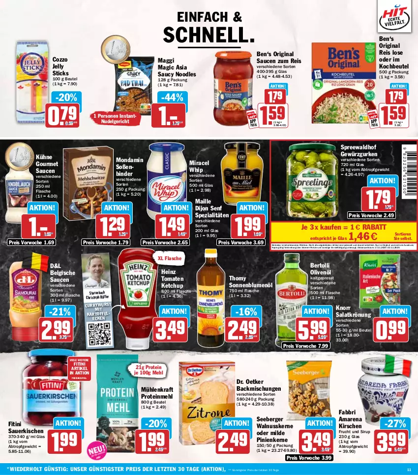 Aktueller Prospekt Hit - Wochenprospekt - von 17.11 bis 22.11.2025 - strona 11 - produkty: auer, backmischung, Backmischungen, Berger, bertolli, beutel, blume, blumen, blumenöl, Brei, curry, currywurst, Dijon Senf, Dr. Oetker, eis, flasche, frucht, gewürz, Gewürzgurke, gewürzgurken, gin, gurke, gurken, heinz, kartoffel, ketchup, kirsch, kirsche, kirschen, knorr, kochbeutel, kraft, Kühne, LG, maggi, maille, mehl, miracel, miracel whip, mondamin, nudel, Nudelgericht, nuss, olive, oliven, olivenöl, pinienkerne, reis, salat, salatkrönung, sauce, saucen, seeberger, senf, sirup, sonnenblume, sonnenblumen, sonnenblumenöl, Soße, Spezi, spreewaldhof, thomy, Ti, Tiere, tomate, tomaten, tomaten ketchup, walnuss, walnusskerne, wurst, ZTE