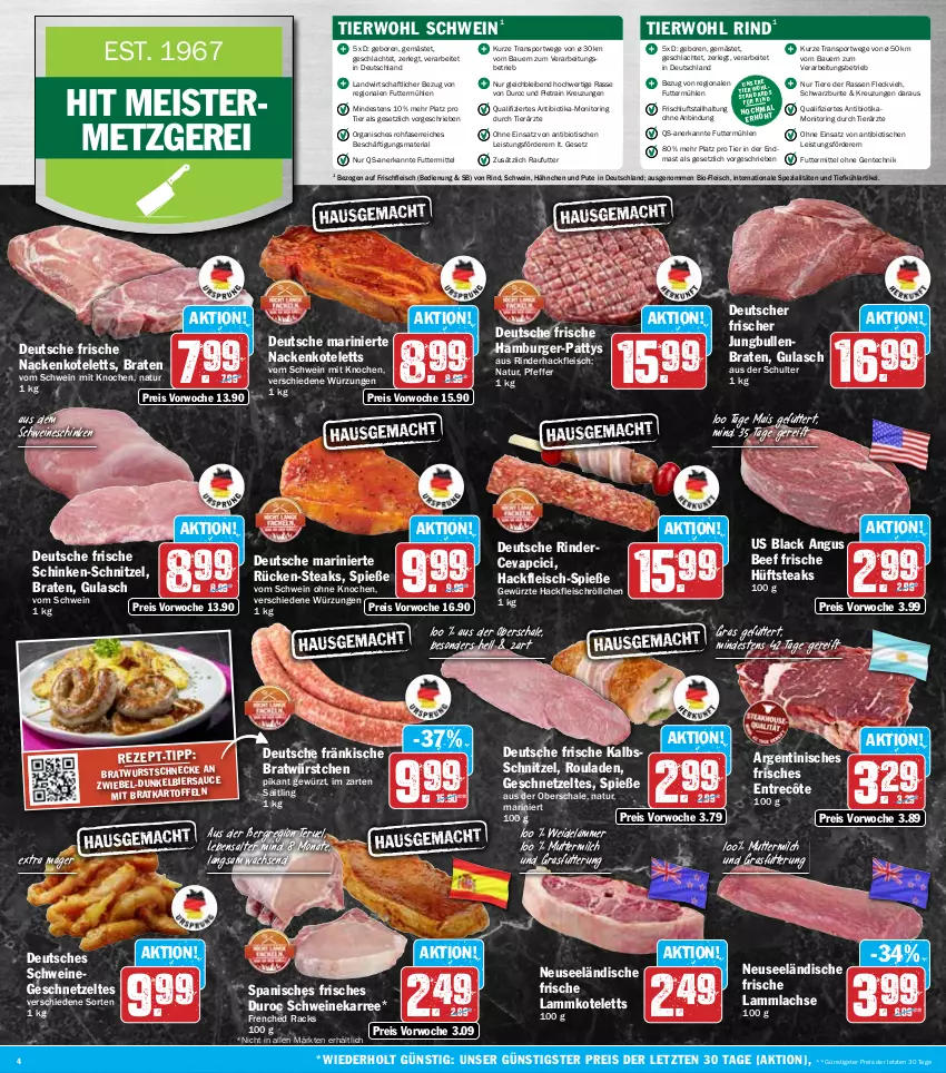 Aktueller Prospekt Hit - Wochenprospekt - von 21.07 bis 26.07.2025 - strona 4 - produkty: auer, Bau, Bauer, beef, bio, braten, bratwurst, burger, cevapcici, eis, ente, entrecôte, fleisch, Geflügel, geschnetzeltes, gewürz, gulasch, hackfleisch, hamburger, hüftsteak, hüftsteaks, im zarten saitling, jungbullen, kalbsschnitzel, kotelett, lachs, lack, lamm, lammkotelett, lammlachse, mais, Meister, milch, monitor, nackenkoteletts, natur, pfeffer, pute, reis, Ria, rind, rinder, rinderhackfleisch, ring, rouladen, Schal, Schale, schinken, schnitzel, schwein, schweine, Spezi, Sport, steak, steaks, Ti, Tiere, tisch, wein, weine, wurst, würstchen, Zelt, ZTE, zwiebel