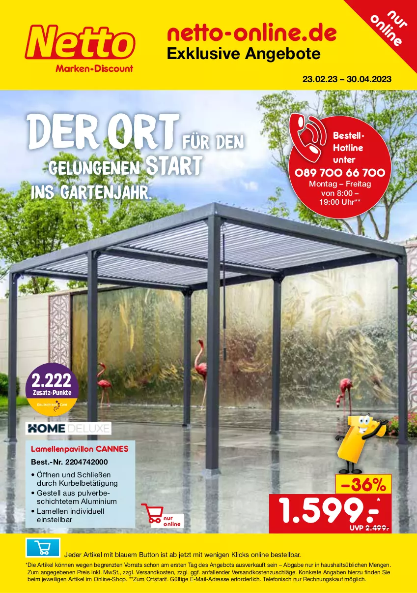 Aktueller Prospekt Netto Marken-Discount - Online-SonderangeboteGarten - von 23.02.2023 bis 30.04.2021 - strona 1 - produkty: angebot, angebote, eis, elle, Garten, ndk, pavillon, reis, telefon, Ti, uhr, ZTE