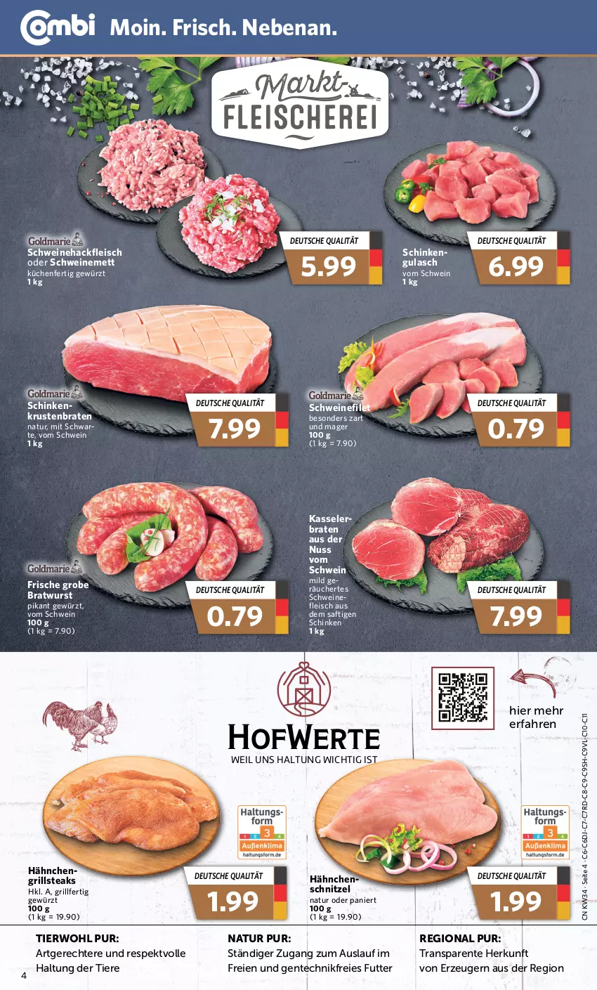 Aktueller Prospekt Combi - Prospekte - von 21.08 bis 26.08.2023 - strona 4 - produkty: braten, bratwurst, eis, ente, filet, fleisch, gewürz, grill, grobe bratwurst, gulasch, hackfleisch, kasseler, krustenbraten, küche, Küchen, Mett, natur, nuss, saft, schinken, schnitzel, schwein, schweine, schweinefilet, schweinefleisch, Schweinehackfleisch, schweinemett, steak, steaks, Ti, Tiere, wein, weine, wurst