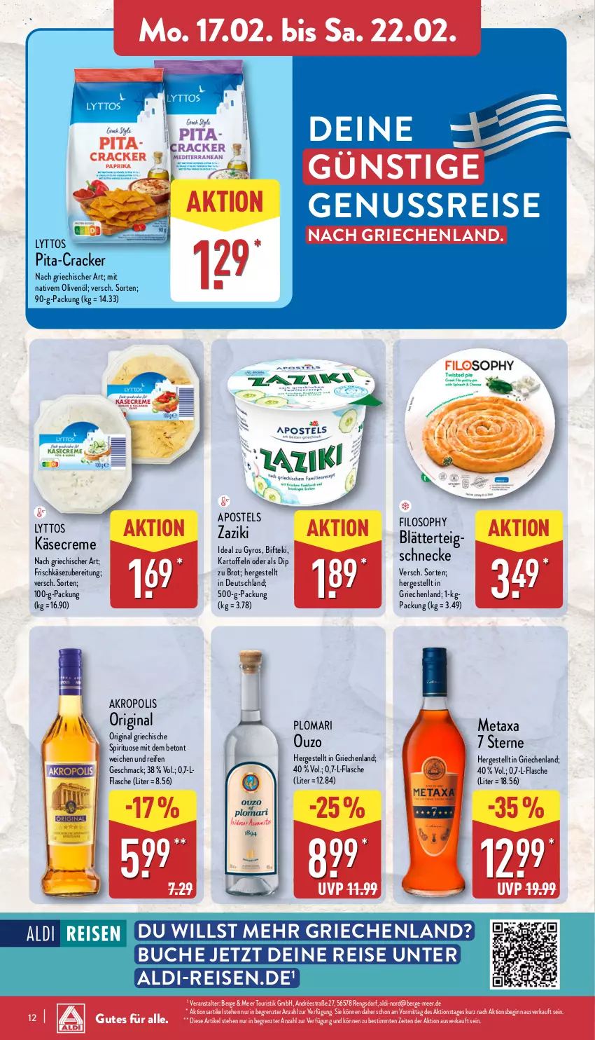 Aktueller Prospekt Aldi Nord - Von Montag - von 17.02 bis 22.02.2025 - strona 12 - produkty: aldi, apostels, Bifteki, blätterteig, brot, buch, cracker, creme, dip, eis, flasche, frischkäse, frischkäsezubereitung, gin, gyros, kartoffel, kartoffeln, Käse, mac, Metaxa, nuss, olive, oliven, olivenöl, ouzo, reifen, reis, Ti, zaziki, ZTE