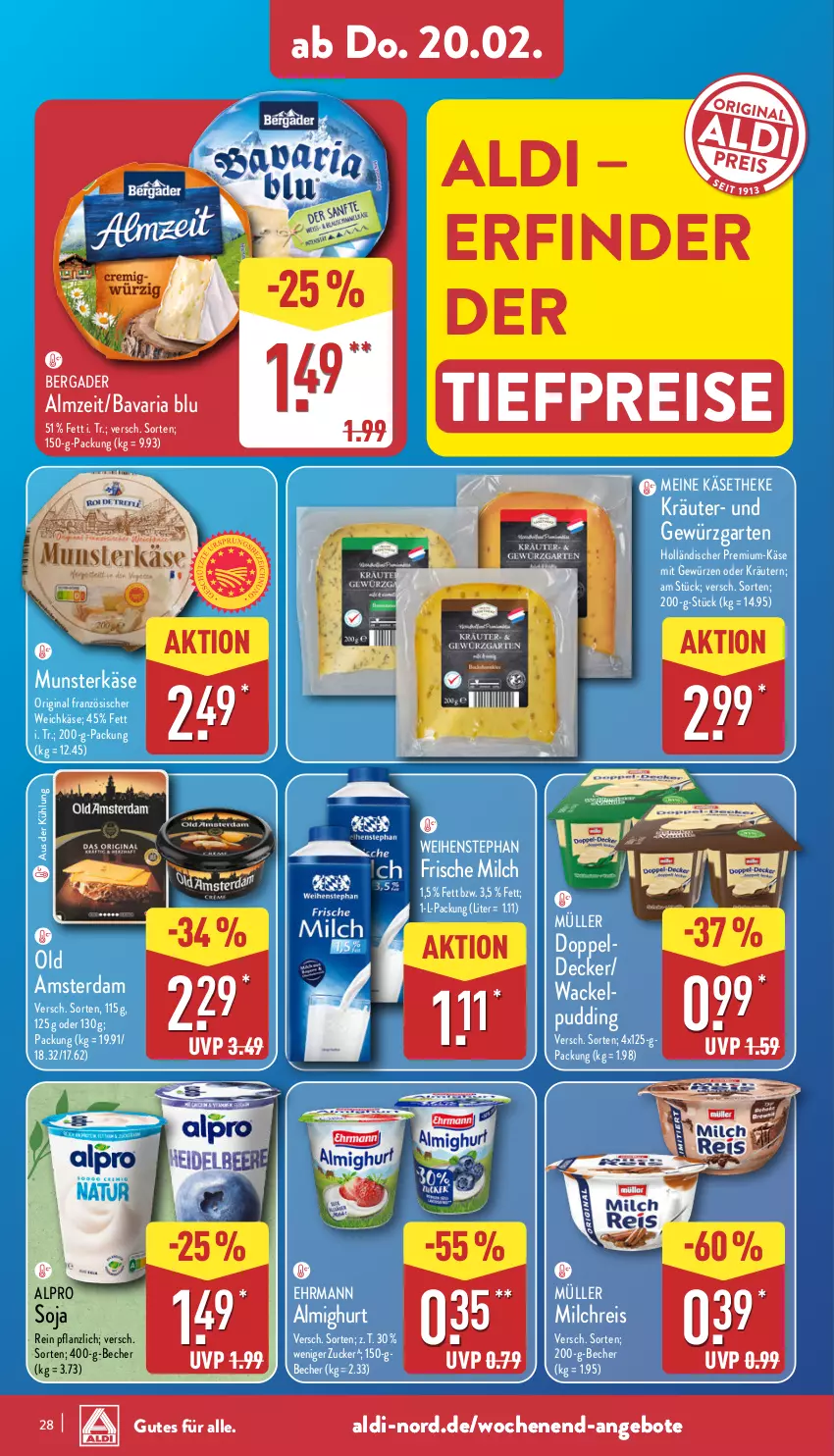 Aktueller Prospekt Aldi Nord - Von Montag - von 17.02 bis 22.02.2025 - strona 28 - produkty: aldi, almighur, almighurt, alpro, angebot, angebote, bavaria blu, Becher, bergader, decke, ehrmann, eis, französischer weichkäse, frische milch, Garten, gewürz, gin, Käse, käsetheke, kräuter, kräutern, milch, milchreis, Müller, oder kräuter, Old Amsterdam, pudding, reis, Ria, soja, Ti, tiefpreis, weichkäse, weihenstephan, zucker