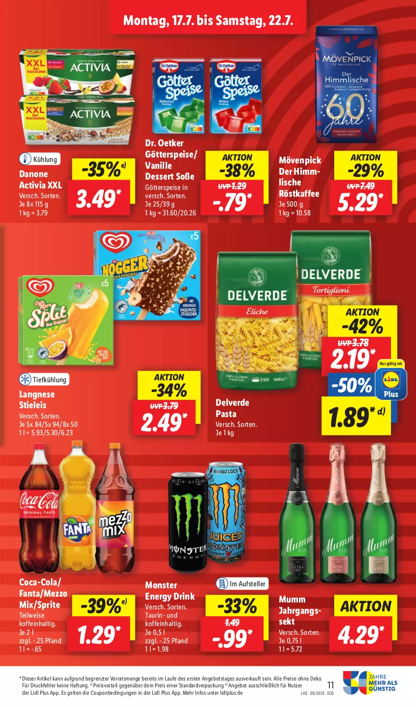 Aktueller Prospekt Lidl - Aktionsprospekt - von 17.07 bis 22.07.2023 - strona 11 - produkty: activia, angebot, coca-cola, cola, coupon, danone, danone activia, dessert, Dr. Oetker, drink, eis, elle, energy drink, erde, fanta, götterspeise, jahrgangssekt, kaffee, langnese, Mezzo Mix, monster, Monster Energy, mövenpick, mumm, pasta, preisvorteil, reis, röstkaffee, sekt, Soße, sprite, stieleis, teller, Ti, vanille, ZTE