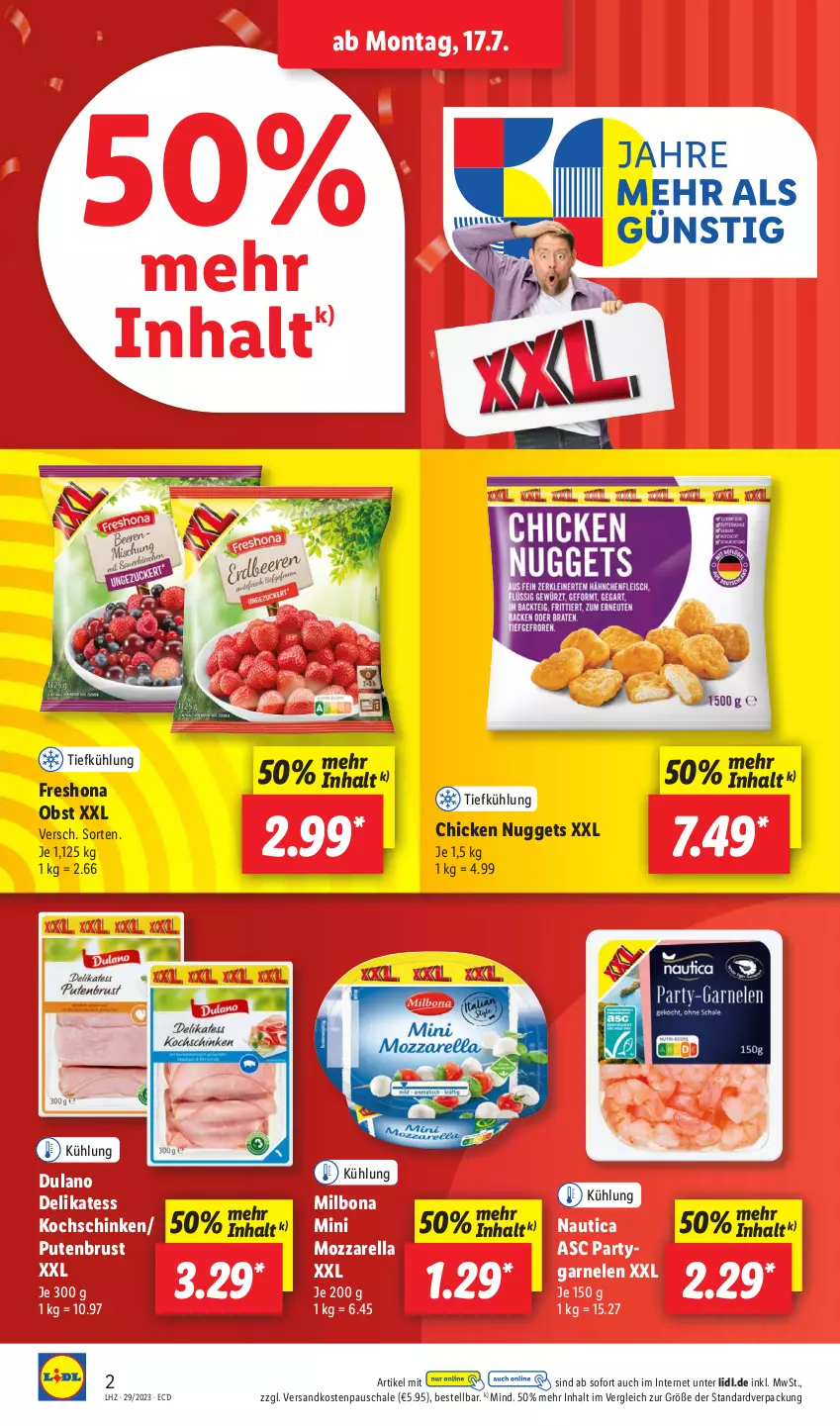 Aktueller Prospekt Lidl - Aktionsprospekt - von 17.07 bis 22.07.2023 - strona 2 - produkty: Bona, chicken nuggets, dulano, garnelen, kochschinken, Milbona, mozzarella, ndk, nuggets, obst, pute, putenbrust, rel, Schal, Schale, schinken, Ti