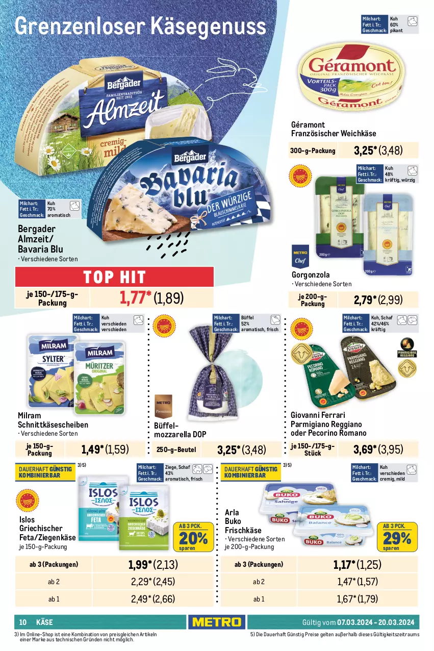 Aktueller Prospekt Metro - Food - NonFood - von 07.03 bis 20.03.2024 - strona 10 - produkty: arla, arla buko, auer, bärenmarke, bavaria blu, Becher, bergader, beutel, braun, Buko, butter, ehrmann, eier, eimer, eis, ferrero, feta, flasche, fleisch, französischer weichkäse, frische milch, frischkäse, frucht, fruchtfleisch, fruchtjoghurt, géramont, gorgonzola, Innocent, joghur, joghurt, Käse, käsescheiben, Kinder, kinder pingui, mac, milch, Milchschnitte, milram, molkereiprodukte, mozzarella, nuss, orange, orangen, orangensaft, parmigiano, parmigiano reggiano, Pecorino, pingui, pudding, reggiano, reis, rel, Ria, saft, schlagrahm, schnittkäse, schnittkäsescheiben, Streichzart, Ti, tisch, weichkäse, weihenstephan, ziegenkäse