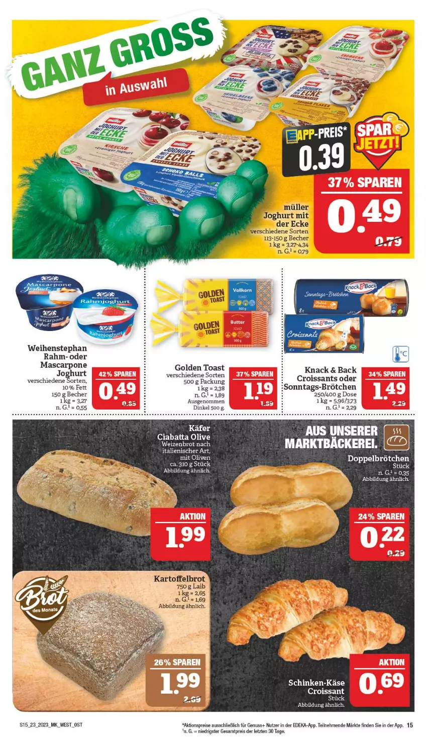 Aktueller Prospekt Marktkauf - Prospekt - von 04.06 bis 10.06.2023 - strona 15 - produkty: aktionspreis, axe, Becher, brot, brötchen, ciabatta, deka, eis, golden toast, joghur, joghurt, kartoffel, Kartoffelbrot, Käse, Müller, nuss, olive, reis, schinken, Ti, toast, weihenstephan, Weizenbrot, ZTE