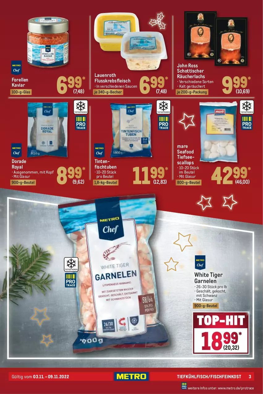 Aktueller Prospekt Metro - Food - von 03.11 bis 09.11.2022 - strona 3 - produkty: Becher, beutel, bsf, Dorade, dorade royal, eis, elle, escal, feinkost, fisch, Fischfeinkost, fleisch, forelle, garnelen, Krebs, lachs, Metro, Räucherlachs, rel, sauce, saucen, schott, Ti, tisch, top-hit