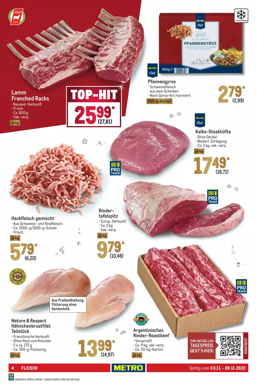 Aktueller Prospekt Metro - Food - von 03.11 bis 09.11.2022 - strona 4 - produkty: beef, brustfilet, decke, Deckel, eis, elle, ente, filet, fleisch, gyros, hackfleisch, hackfleisch gemischt, hähnchenbrust, hähnchenbrustfilet, lamm, Metro, natur, pfanne, pfannen, reis, rind, rinder, rindfleisch, roastbeef, Schal, Schale, schinken, schwein, schweine, schweinefleisch, steak, steakhüfte, tafelspitz, Ti, top-hit, wein, weine