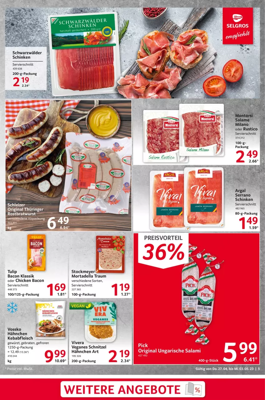 Aktueller Prospekt Selgros - Food - von 27.04 bis 03.05.2023 - strona 5 - produkty: bacon, braten, bratwurst, dell, eis, fleisch, gewürz, mortadella, preisvorteil, reis, rostbratwurst, schinken, schnitzel, serrano, stockmeyer, Ti, tulip, vossko, wurst