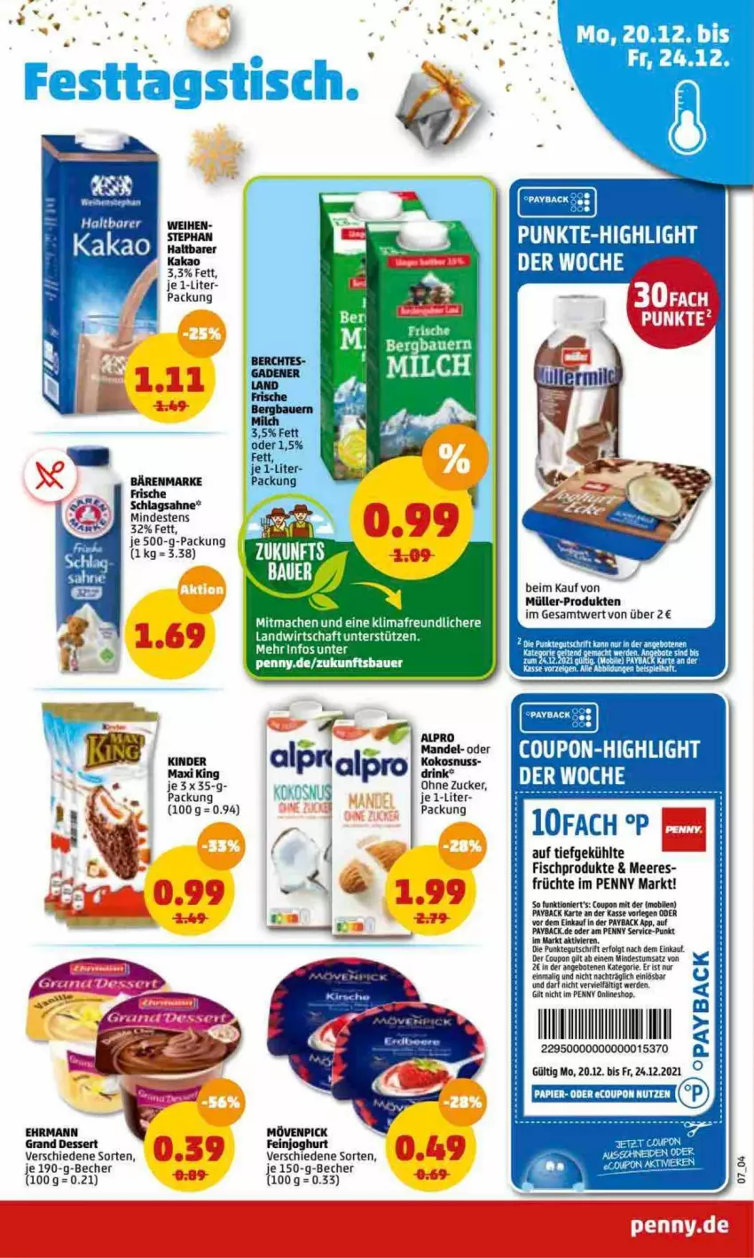 Aktueller Prospekt Penny - Prospekte - von 20.12 bis 25.12.2021 - strona 7 - produkty: alpro, angebot, angebote, auer, bärenmarke, Bau, Bauer, Becher, coupon, dessert, ehrmann, erde, feinjoghurt, fisch, früchte, HP, joghur, joghurt, kakao, LG, mac, mandel, mövenpick, Müller, papier, payback, sahne, schlagsahne, Ti, zucker