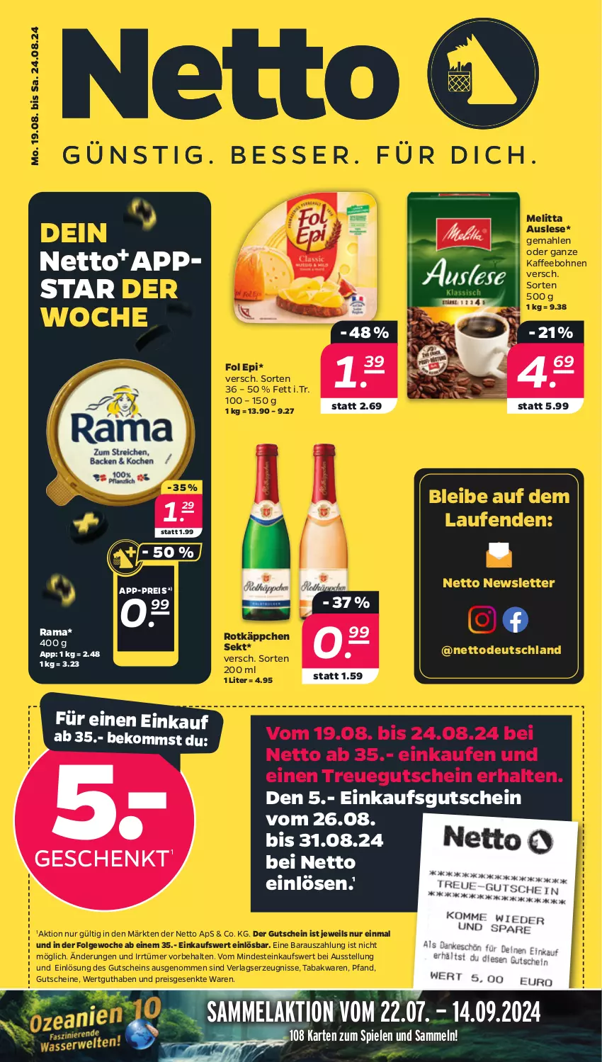 Aktueller Prospekt Netto - Woche 34 - von 19.08 bis 24.08.2024 - strona 1 - produkty: beko, bohne, bohnen, eis, fol epi, gutschein, gutscheine, kaffee, kaffeebohnen, Laufen, LG, melitta, rama, reis, rotkäppchen, sekt, Spiele, Ti