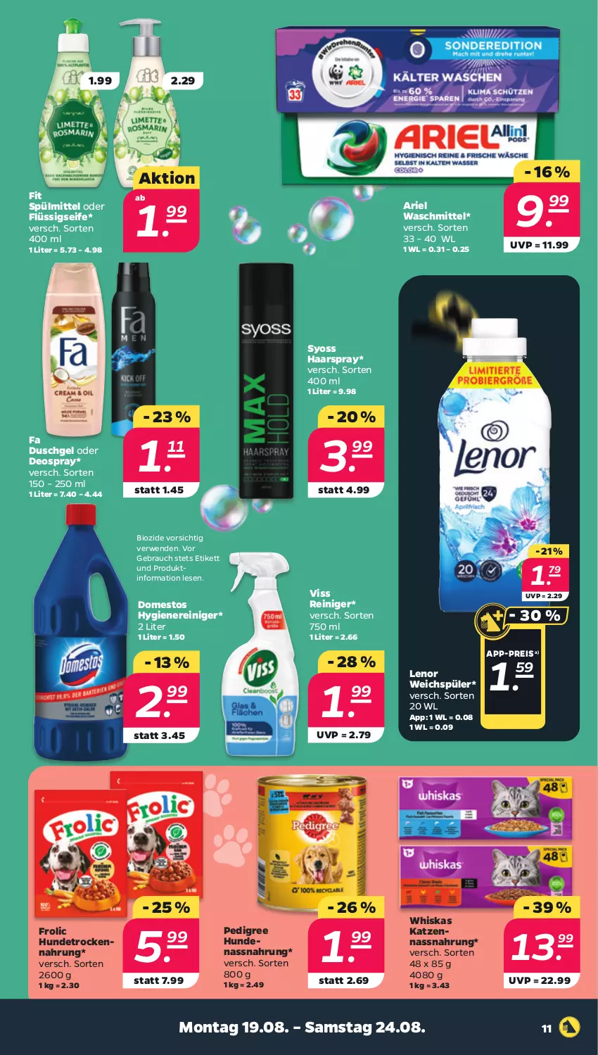 Aktueller Prospekt Netto - Woche 34 - von 19.08 bis 24.08.2024 - strona 11 - produkty: ariel, ariel waschmittel, bio, deo, deospray, domestos, duschgel, eis, fa duschgel, flüssigseife, frolic, haarspray, Hundetrockennahrung, lenor, lenor weichspüler, Nassnahrung, oder deospray, pedigree, Rauch, reiniger, reis, rwe, Seife, spülmittel, syoss, Ti, Trockennahrung, waschmittel, weichspüler, whiskas, Yo