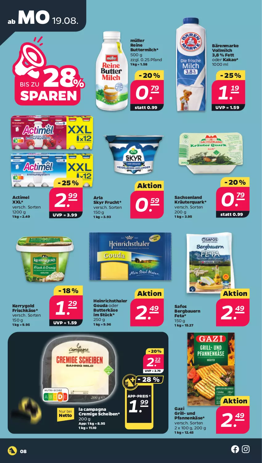 Aktueller Prospekt Netto - Woche 34 - von 19.08 bis 24.08.2024 - strona 8 - produkty: actimel, arla, arla skyr, auer, bärenmarke, Bau, Bauer, butter, butterkäse, buttermilch, eis, feta, frischkäse, frucht, gouda, grill, heinrichsthaler, kakao, Käse, kerrygold, kräuter, milch, Müller, pfanne, pfannen, pfannenkäse, quark, reine buttermilch, reis, sac, Skyr, Ti, und pfanne, vollmilch