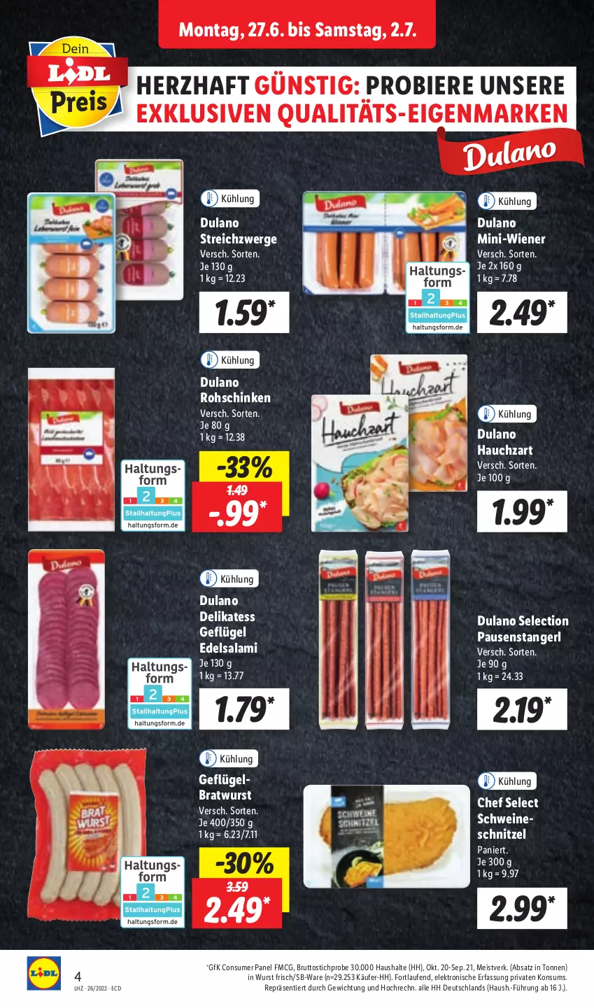 Aktueller Prospekt Lidl - Aktionsprospekt - von 27.06 bis 02.07.2022 - strona 4 - produkty: bier, Biere, bratwurst, brut, dulano, Edelsalami, eis, Elektro, Geflügel, HP, Laufen, Pausenstangerl, rohschinken, salami, schinken, schnitzel, schwein, schweine, schweineschnitzel, Ti, wein, weine, wiener, wurst