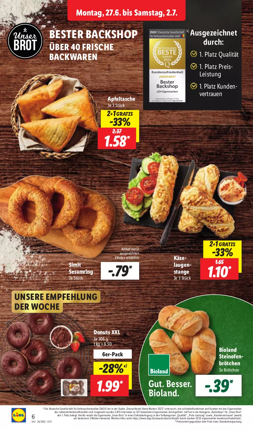 Aktueller Prospekt Lidl - Aktionsprospekt - von 27.06 bis 02.07.2022 - strona 6 - produkty: apfel, Apfeltasche, backwaren, bio, bioland, brot, brötchen, Donut, donuts, eis, frische backwaren, Käse, lebensmittel, Ofen, preisvorteil, Rauch, reis, ring, sesam, Sesamring, sim, steinofen, Tasche, Ti