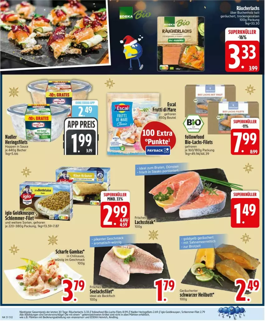 Aktueller Prospekt Edeka - Prospekte - von 15.12 bis 20.12.2025 - strona 14 - produkty: backfisch, Becher, beutel, bio, chili, deka, escal, filet, filets, fisch, hering, Herings, heringsfilets, iglo, lachs, lachsfilet, mac, nadler, Räucherlachs, ring, sauce, schlemmer-filet, tee, Ti, ZTE