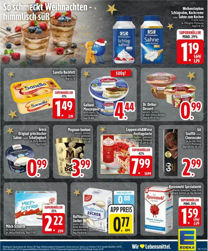 Aktueller Prospekt Edeka - Prospekte - von 15.12 bis 20.12.2025 - strona 25 - produkty: Becher, brut, coppenrath, creme, gin, Kochcreme, magnum, mehl, milch, milch-schnitte, nero, Raffinade Zucker, rosen, Rosenmehl, schlagrahm, Spezi, tee, Ti, torte, weihenstephan, wiener, zucker